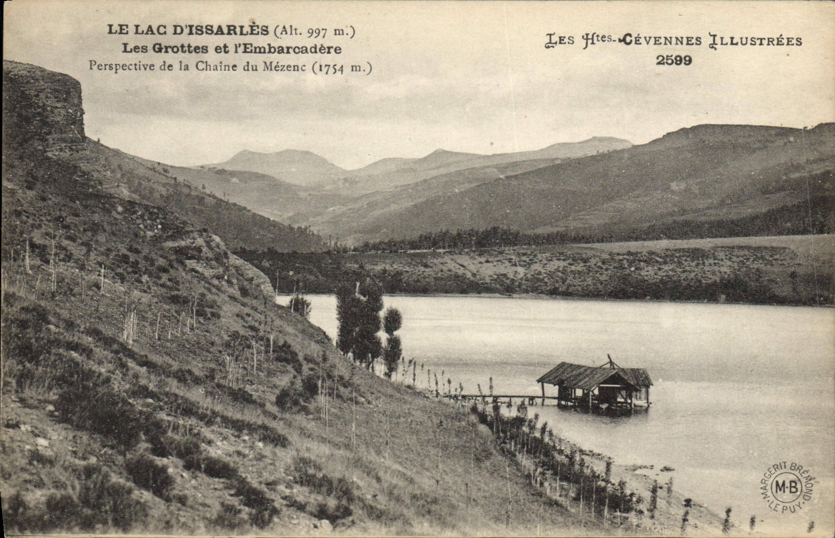 VINTAGE POSTCARD the Lake Issarles caves and the landing stage View of the chain of Mezenc the Cevennes