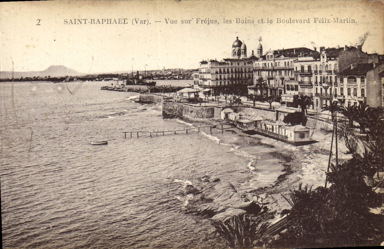 VINTAGE POSTCARD Holy Raphael Seen On Frejus les Bains and the Boulevard Felix Martin