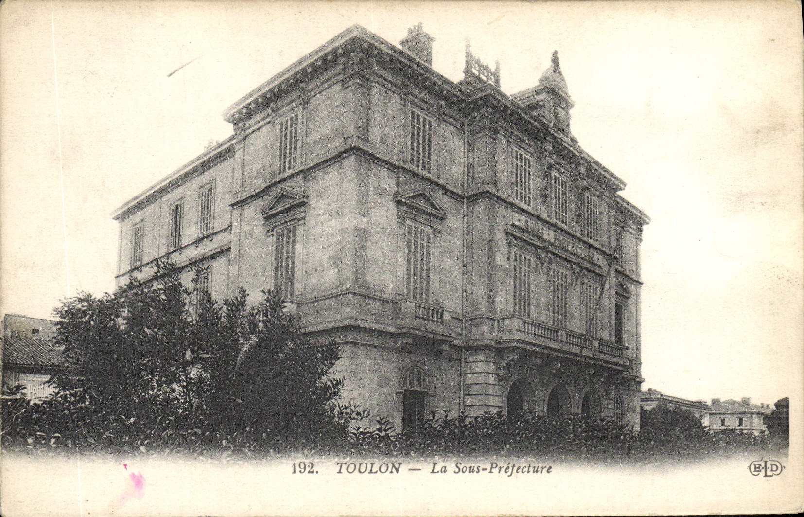 CPA Toulon La Sous Prefecture