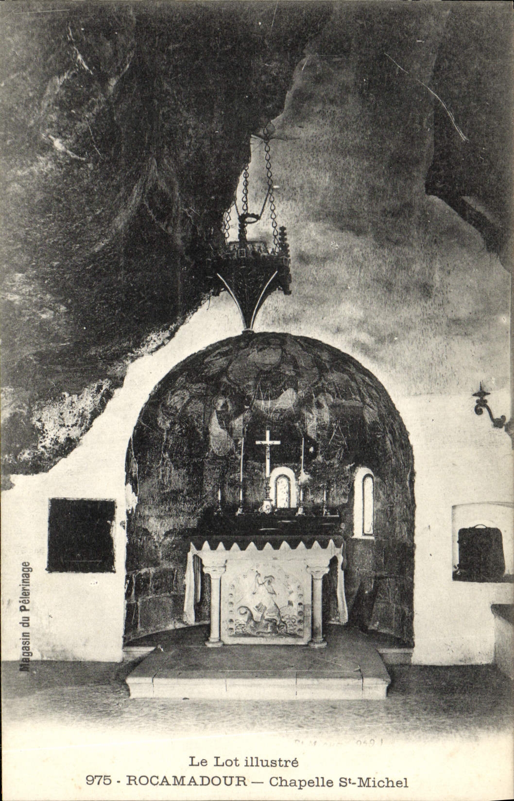 CPA Le Lot Illustere Rocamadour Chapelle St Michel