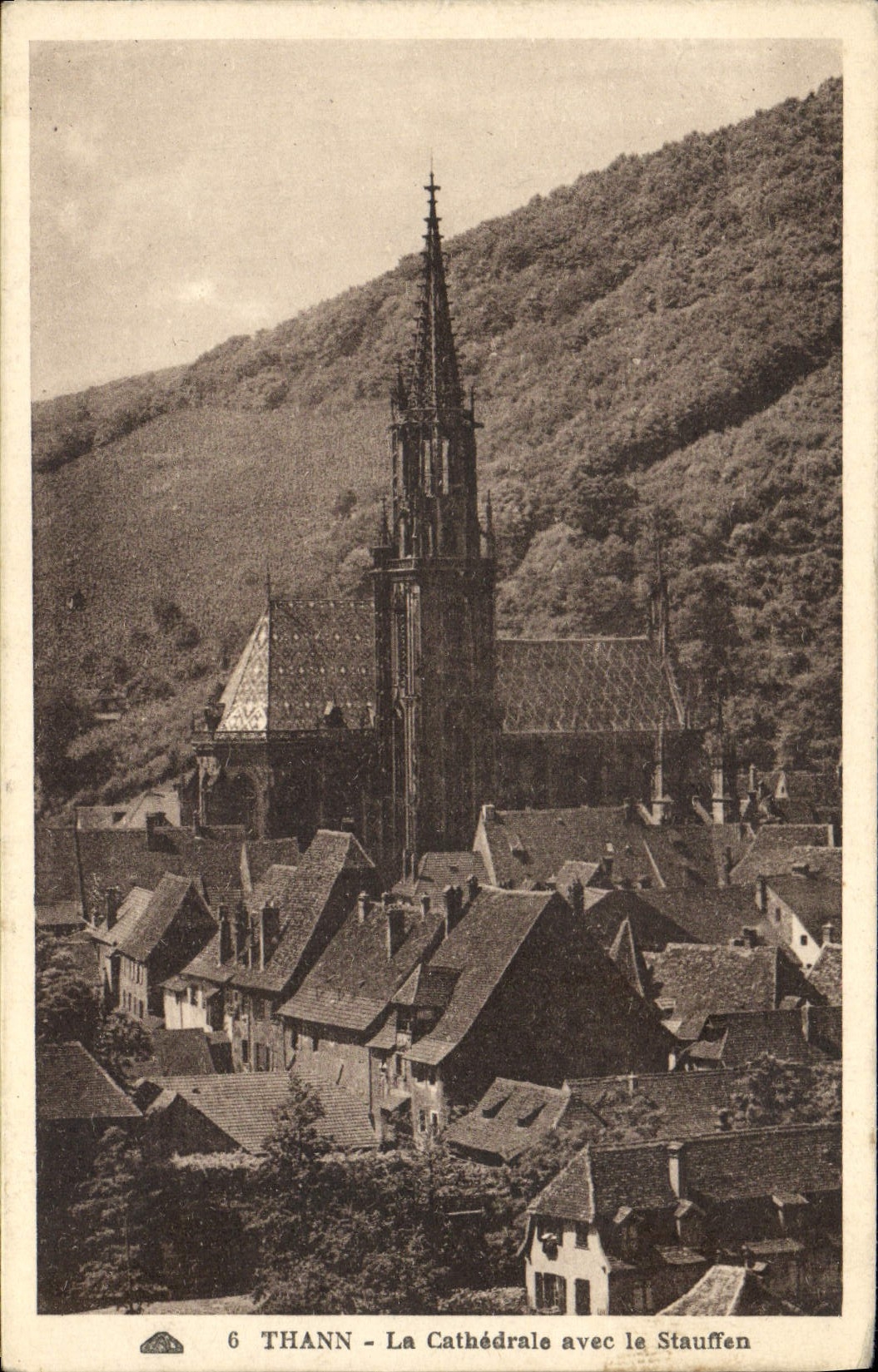 VINTAGE POSTCARD Thann the Cathedral With Stauffen