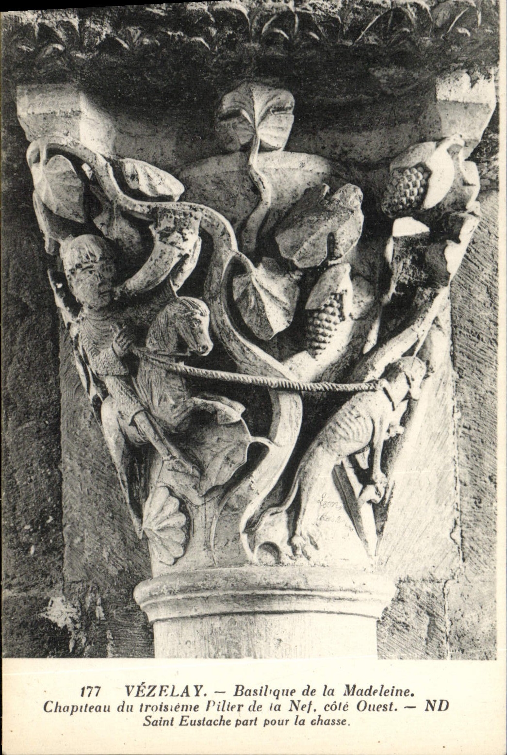 VINTAGE POSTCARD Vezelay Basilique Of the Madeleine Chapiteau Of the Third Holy Pillar Of the Nave Eustace leaves for hunting