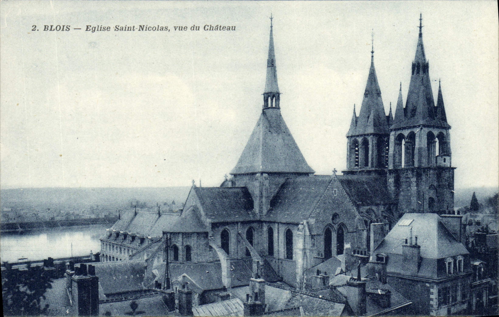 CPA Blois Eglise Saint Nicolas Vue Du Chateau