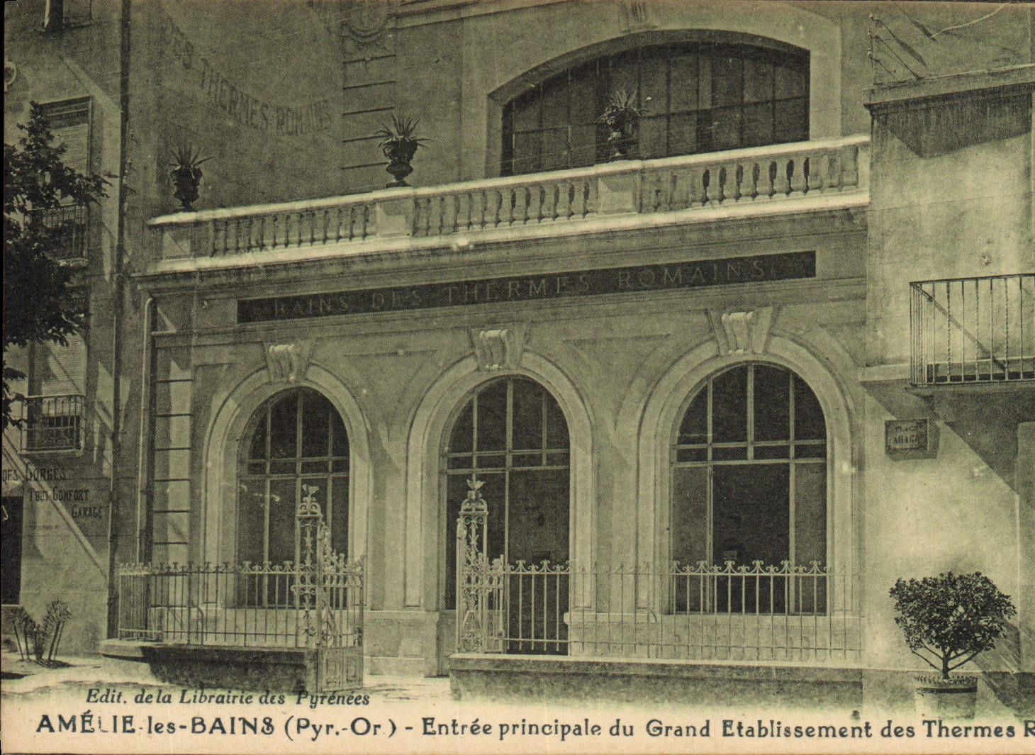 VINTAGE POSTCARD Amelie Les Bains Main entrance Of the Great Establishment Of the Roman Thermal baths