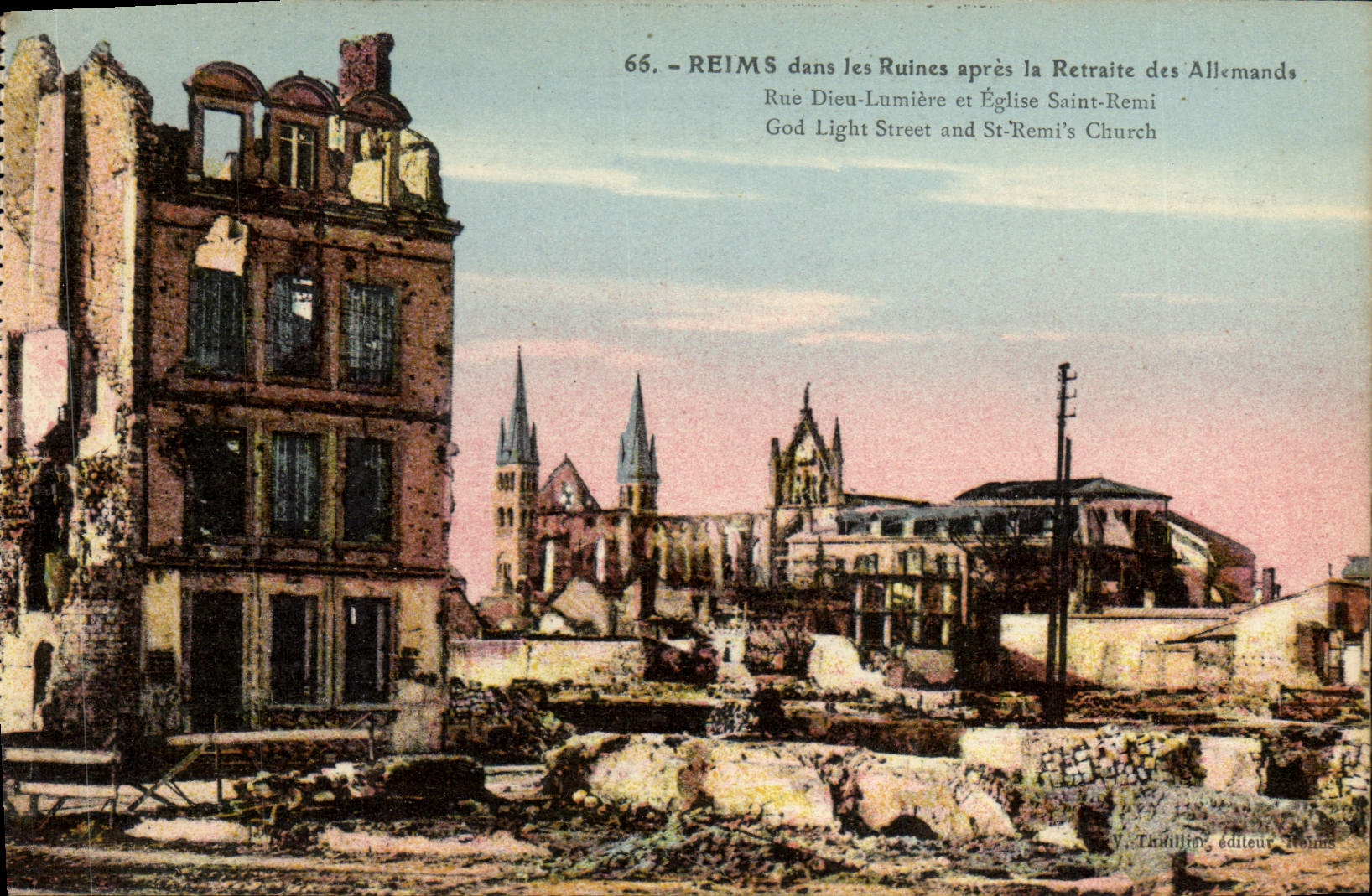 CPA Reims Dans Les Ruines Apres La Retraite Des Allemandes Rue Dieu Lumiere Et Eglise Saint Remi Militaria