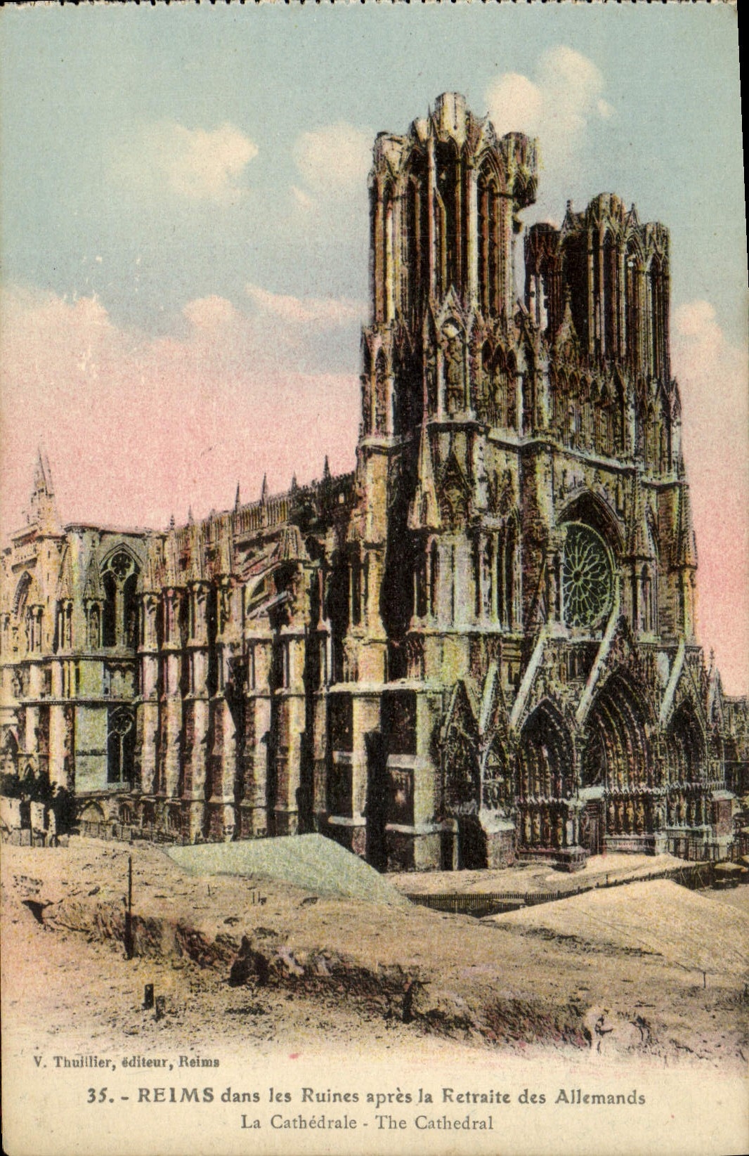 VINTAGE POSTCARD Rheims In the Ruins After the Retirement Of Allemandes the Militaria Cathedral