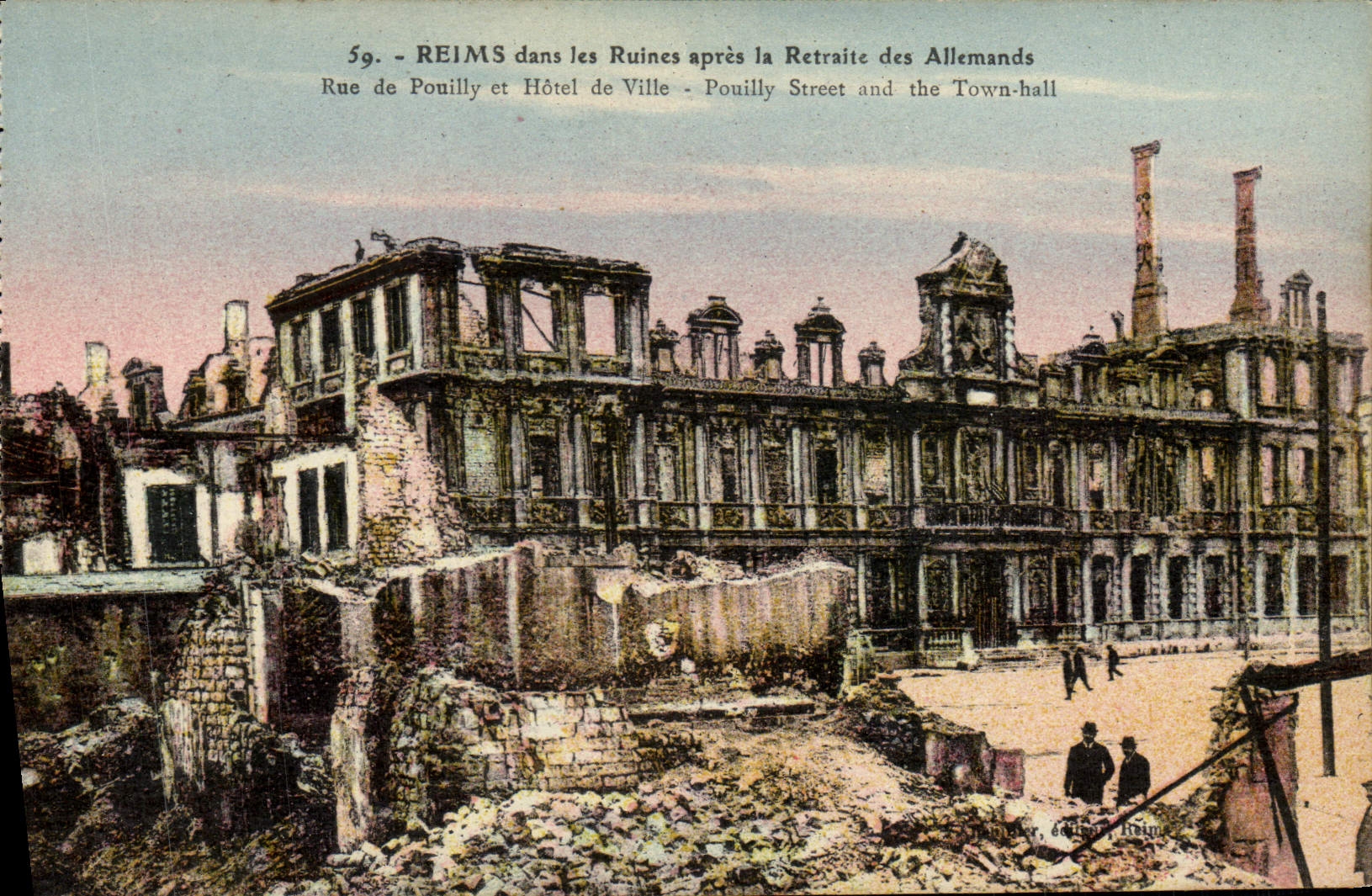 VINTAGE POSTCARD Rheims In the Ruins After the Retirement Of Allemandes Street De Pouilly And Town hall Militaria