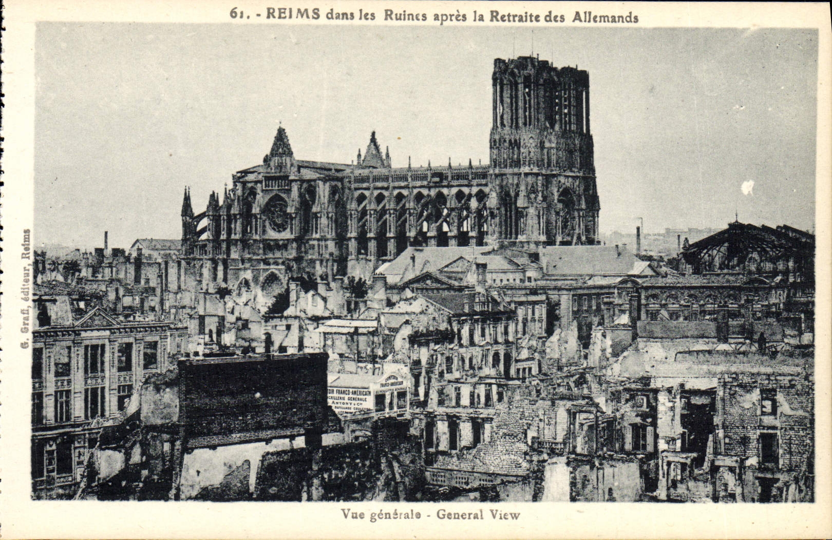 CPA Reims Dans Les Ruines Apres La Retraite Des Allemands Vue Generale Militaria