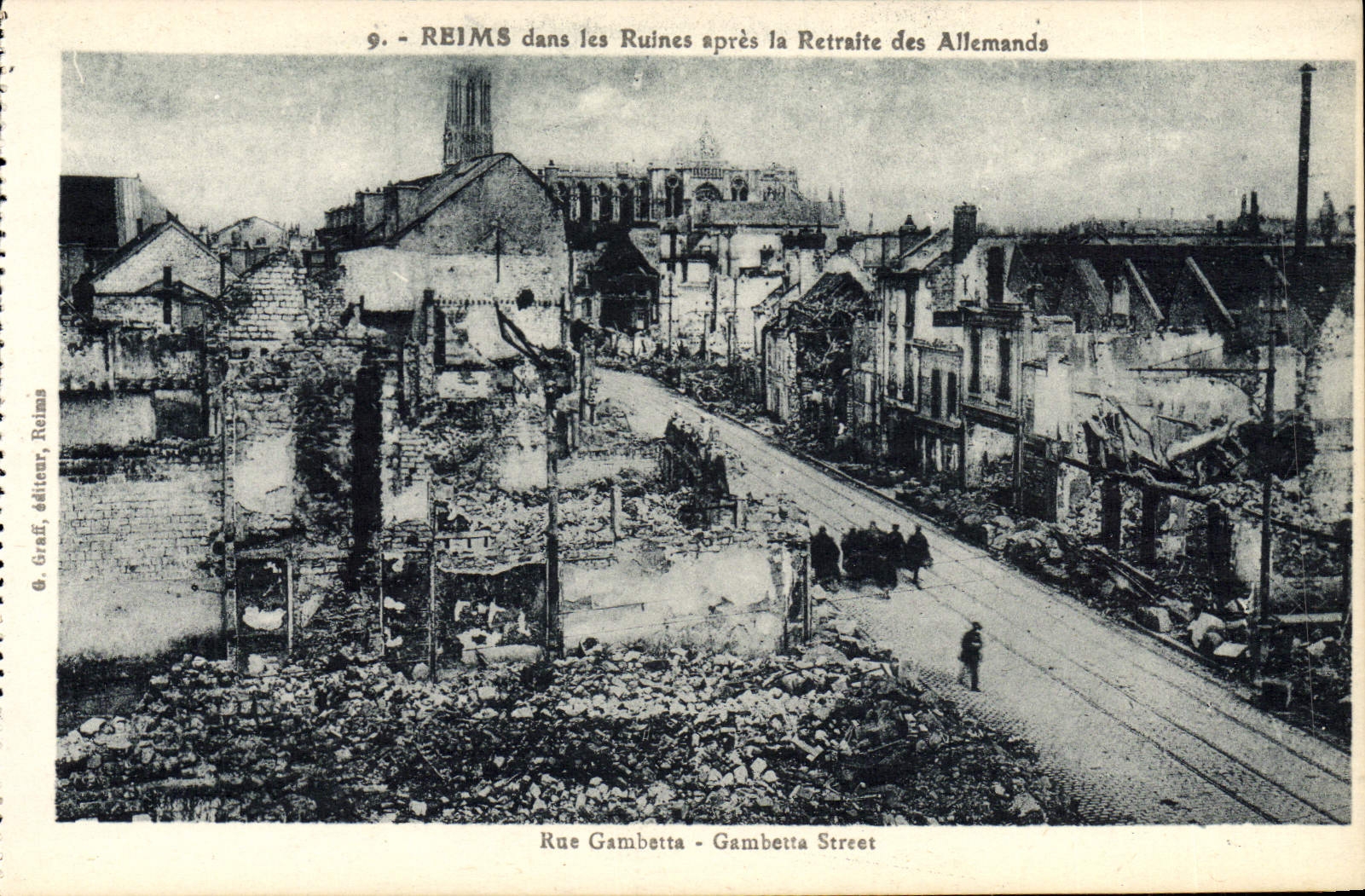 CPA Reims Dans Les Ruines Apres La Retraite Des Allemands Rue Gambetta Militaria