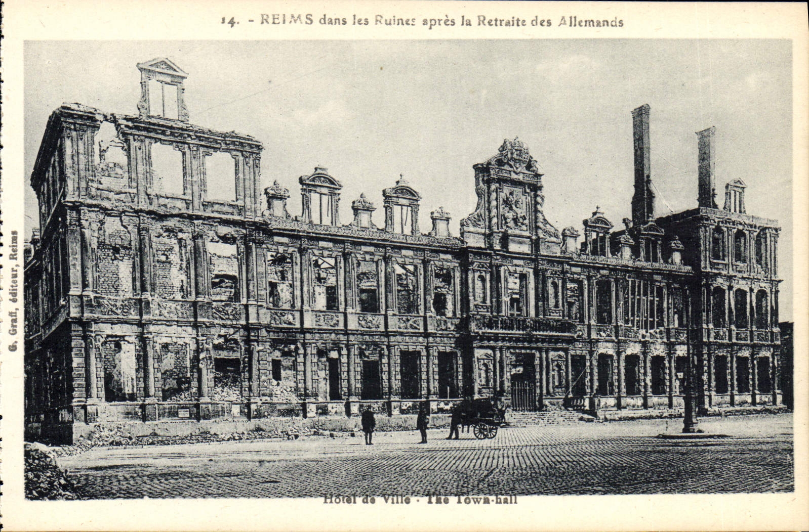 CPA Reims Dans Les Ruines Apres La Retraite Des Allemands Hotel De Ville Militaria