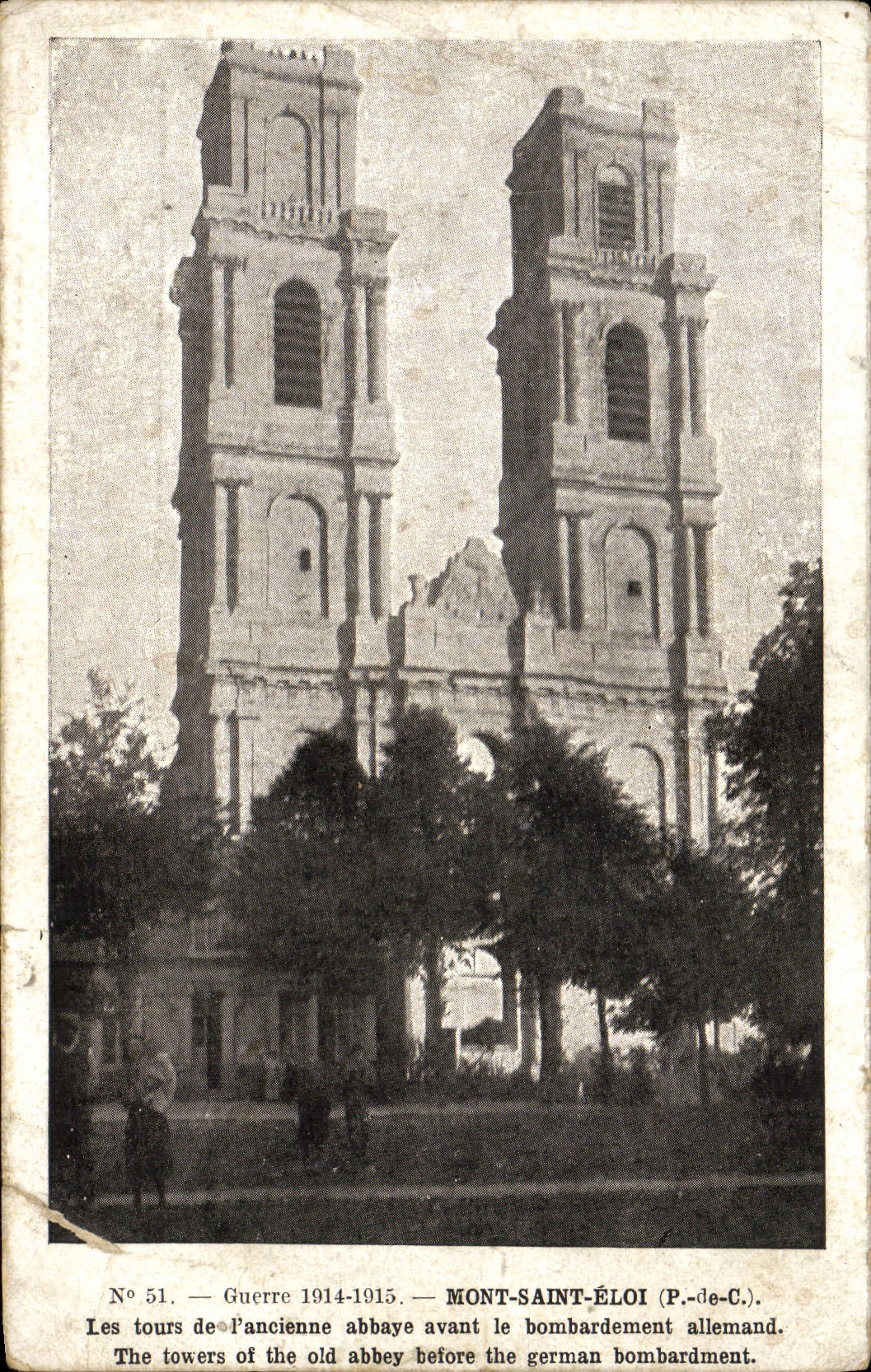 VINTAGE POSTCARD Mont Saint Eloi Tours Of the Old Abbey Before the Militaria bombardment