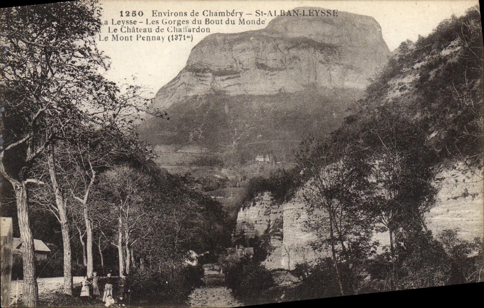 CPA Environs De Chambery St Alban Leysse Les gorges du Bout du Monde La chateau de Challardon Le Mont Pennay