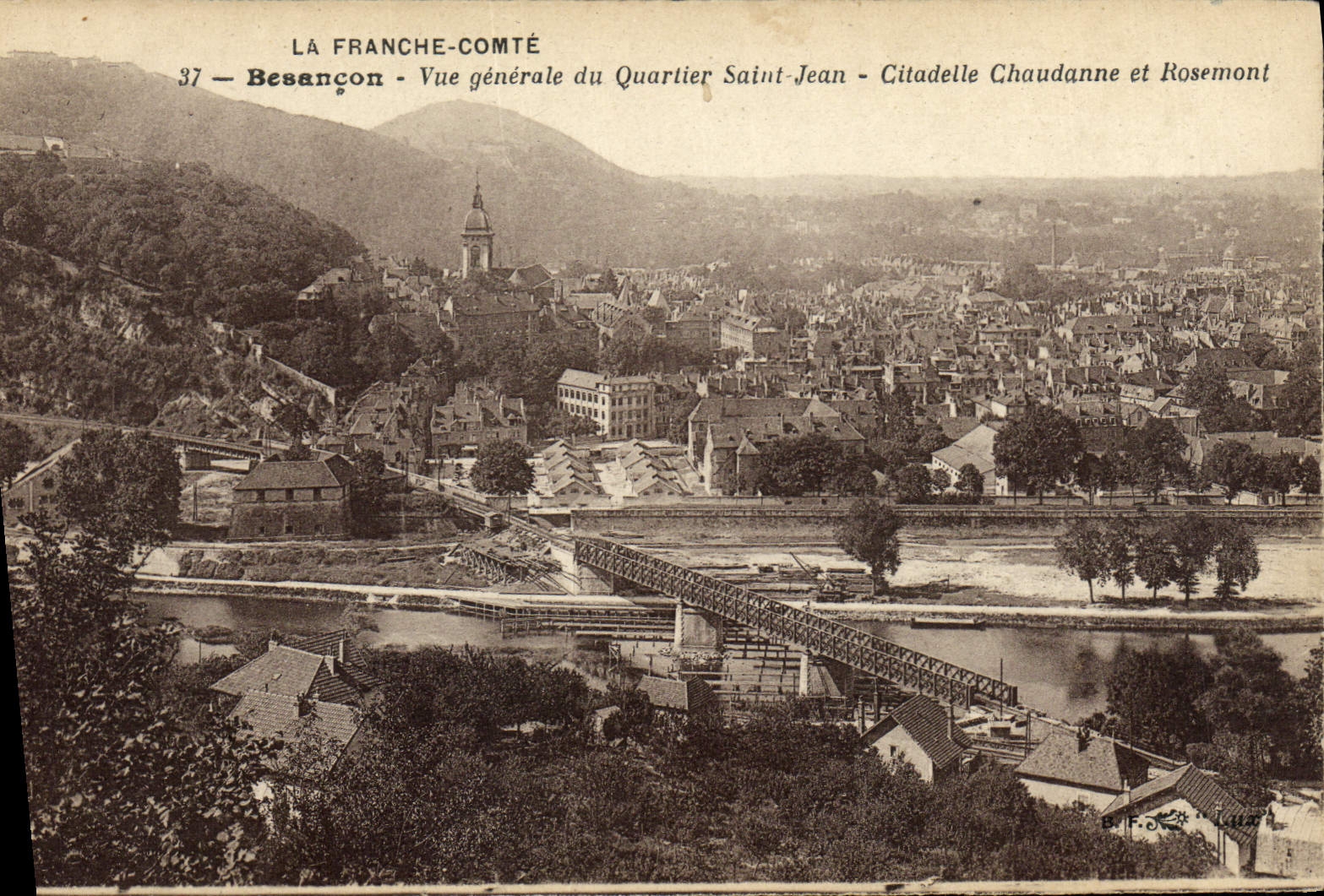 VINTAGE POSTCARD Frank the Count Besancon View Of the Holy District Jean Citadel Chaudanne and Rosemont