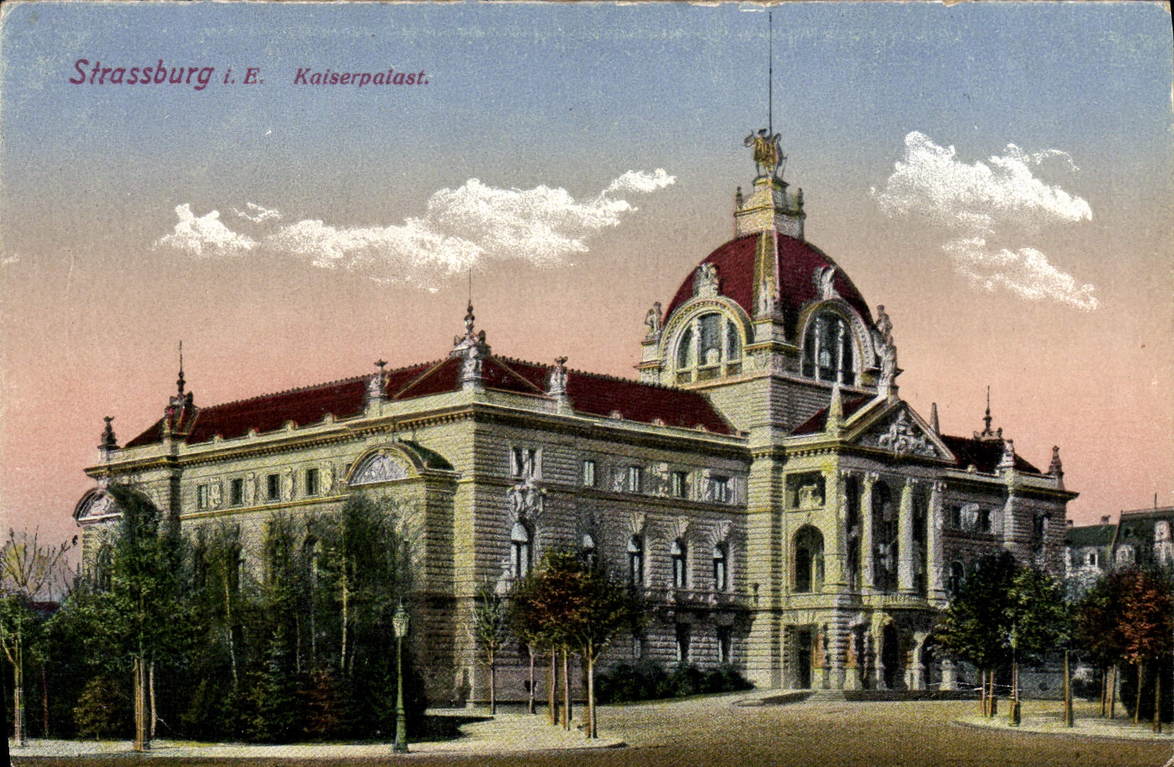 VINTAGE POSTCARD Strassburg I E Kaiserpaiast