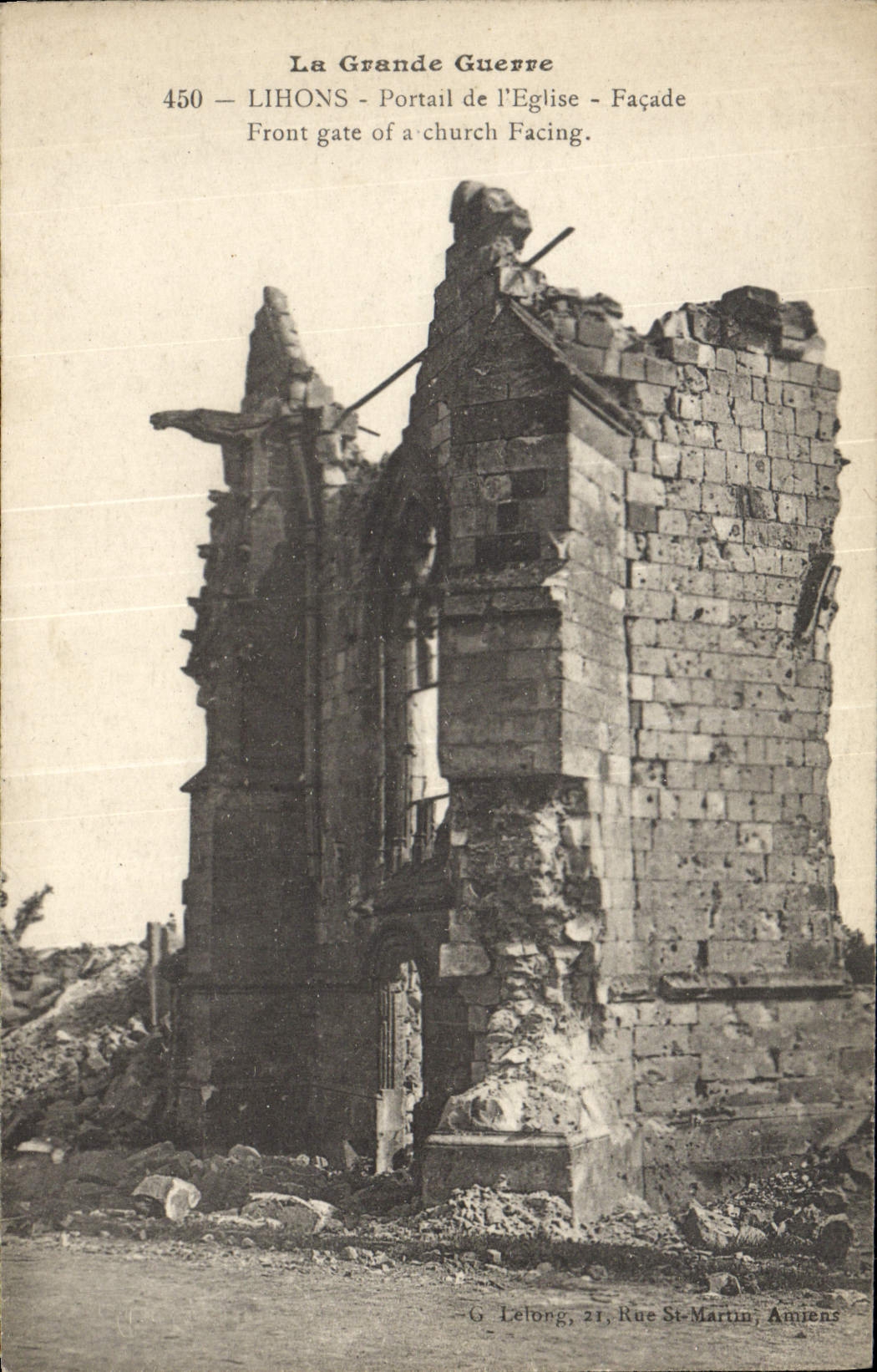 VINTAGE POSTCARD the Great War Lihons Portail Of the Church Frontage Face Spoils Off has Church Facing