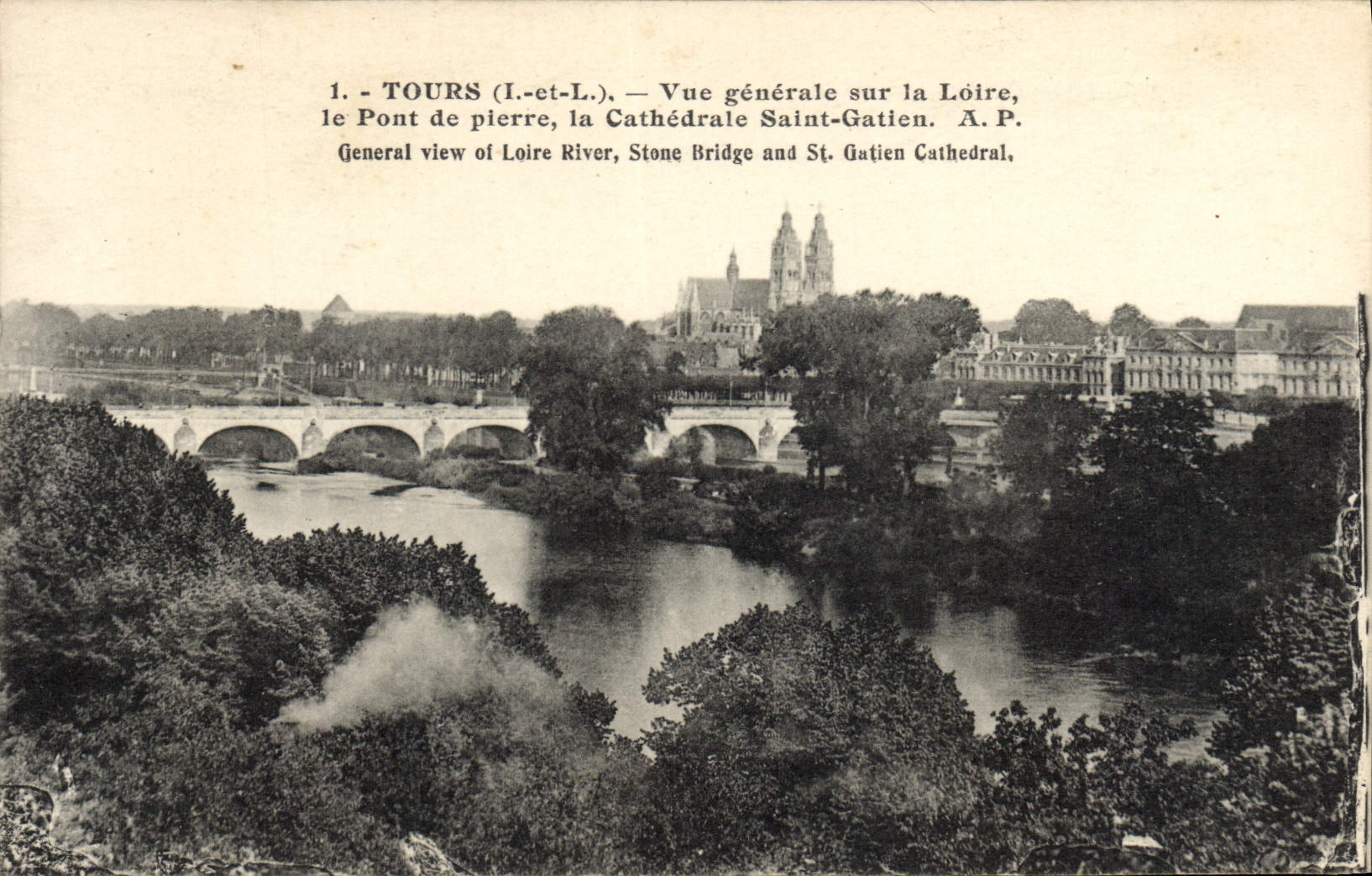 CPA Tours Vue Generale Sur La Loire Le Pont De Pierre La Cathedrale Saint Gatien