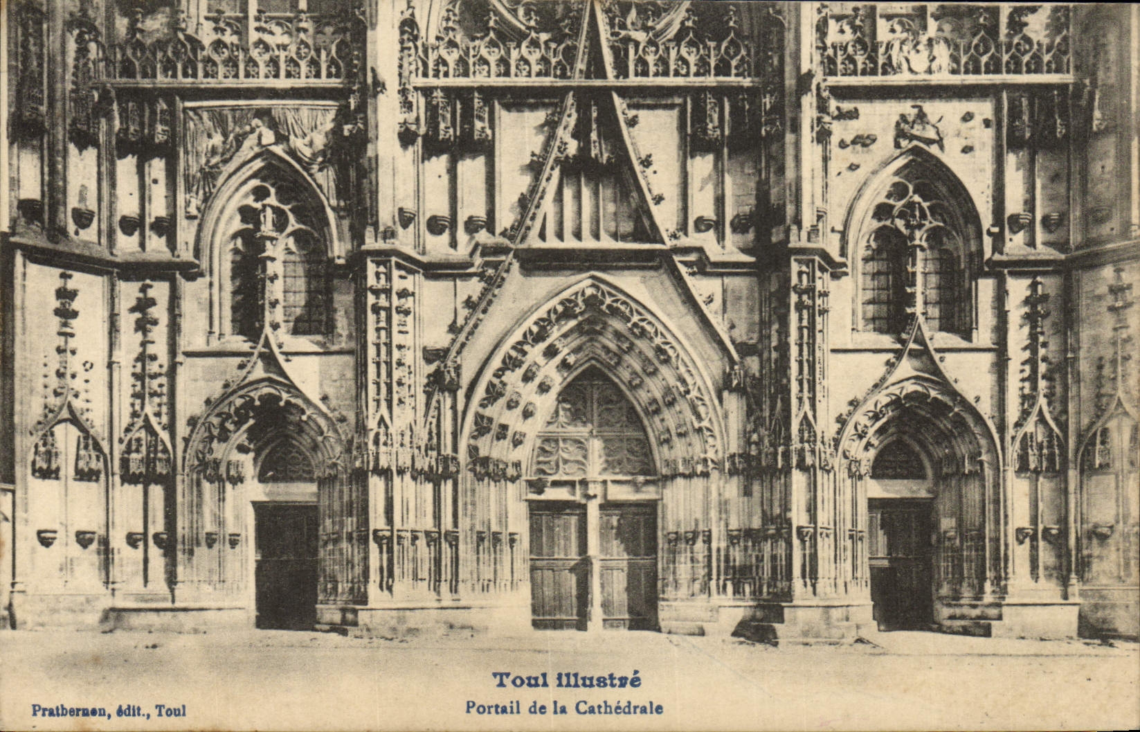 VINTAGE POSTCARD Toul Illustrates Gate Of the Cathedral