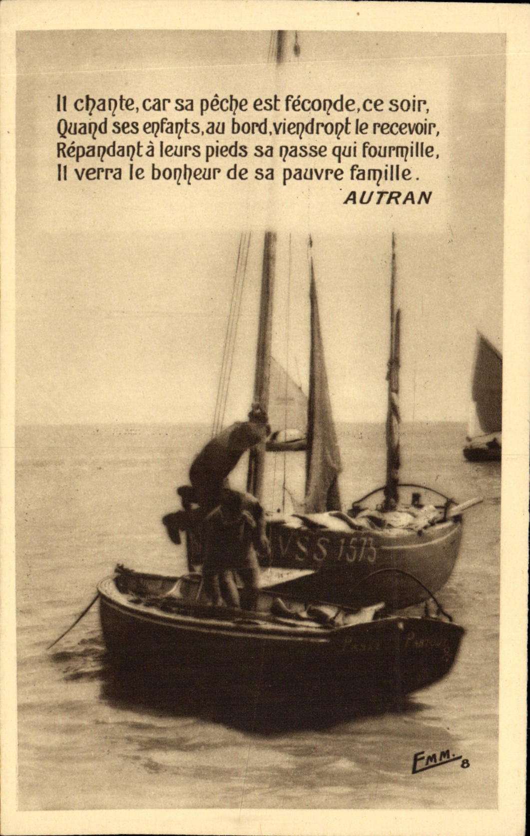 VINTAGE POSTCARD He Sings Because Its Fishing Is Fertile This Evening When His/her Children At the Edge Autran Bateau