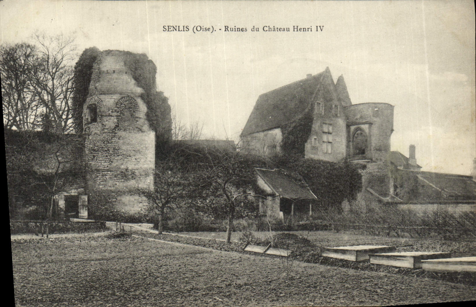 CPA Senlis Ruines du Chateau Henri IV