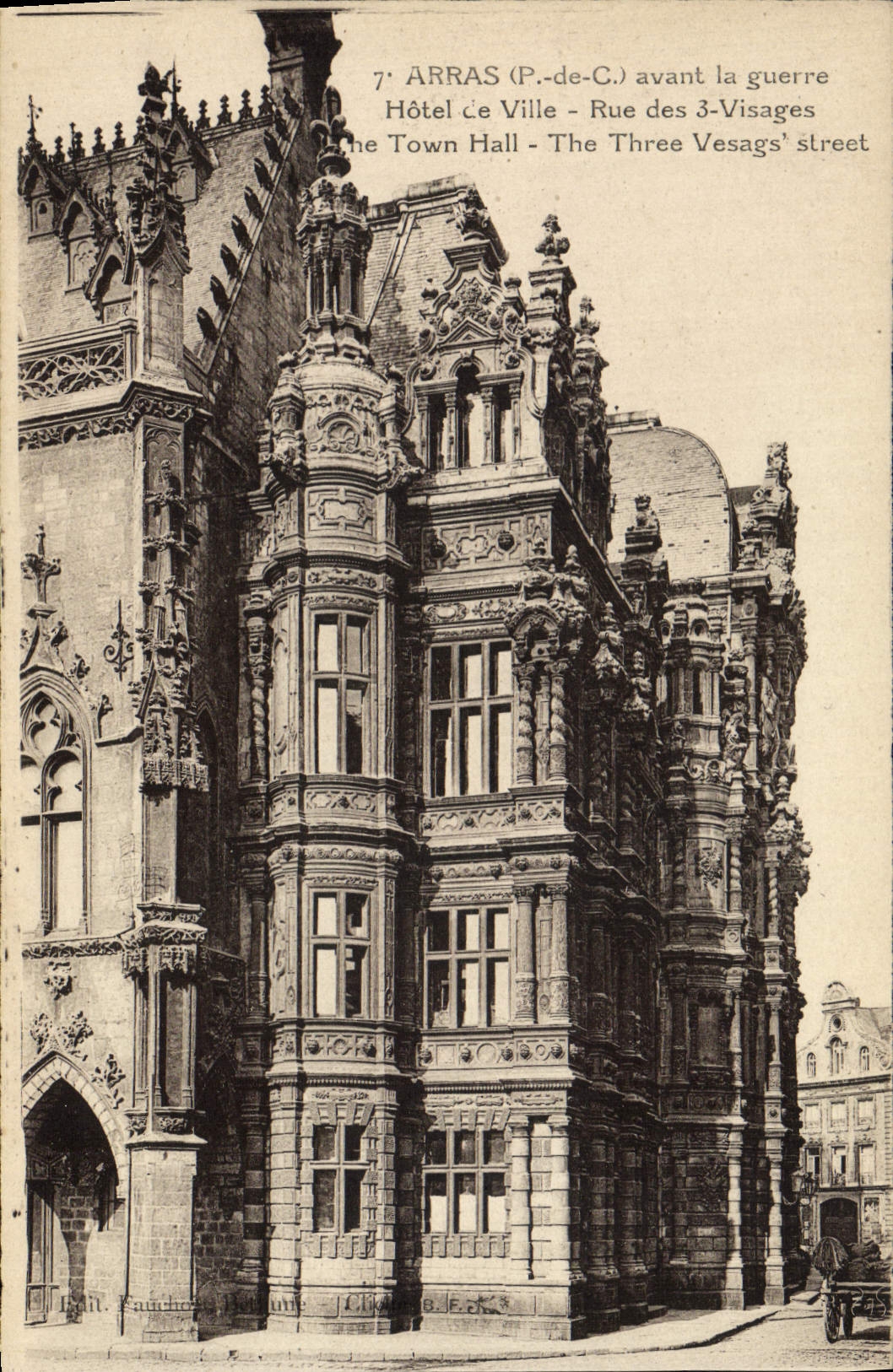 CPA Arras Avant La Guerre Hotel De ville Rue des 3 visages 