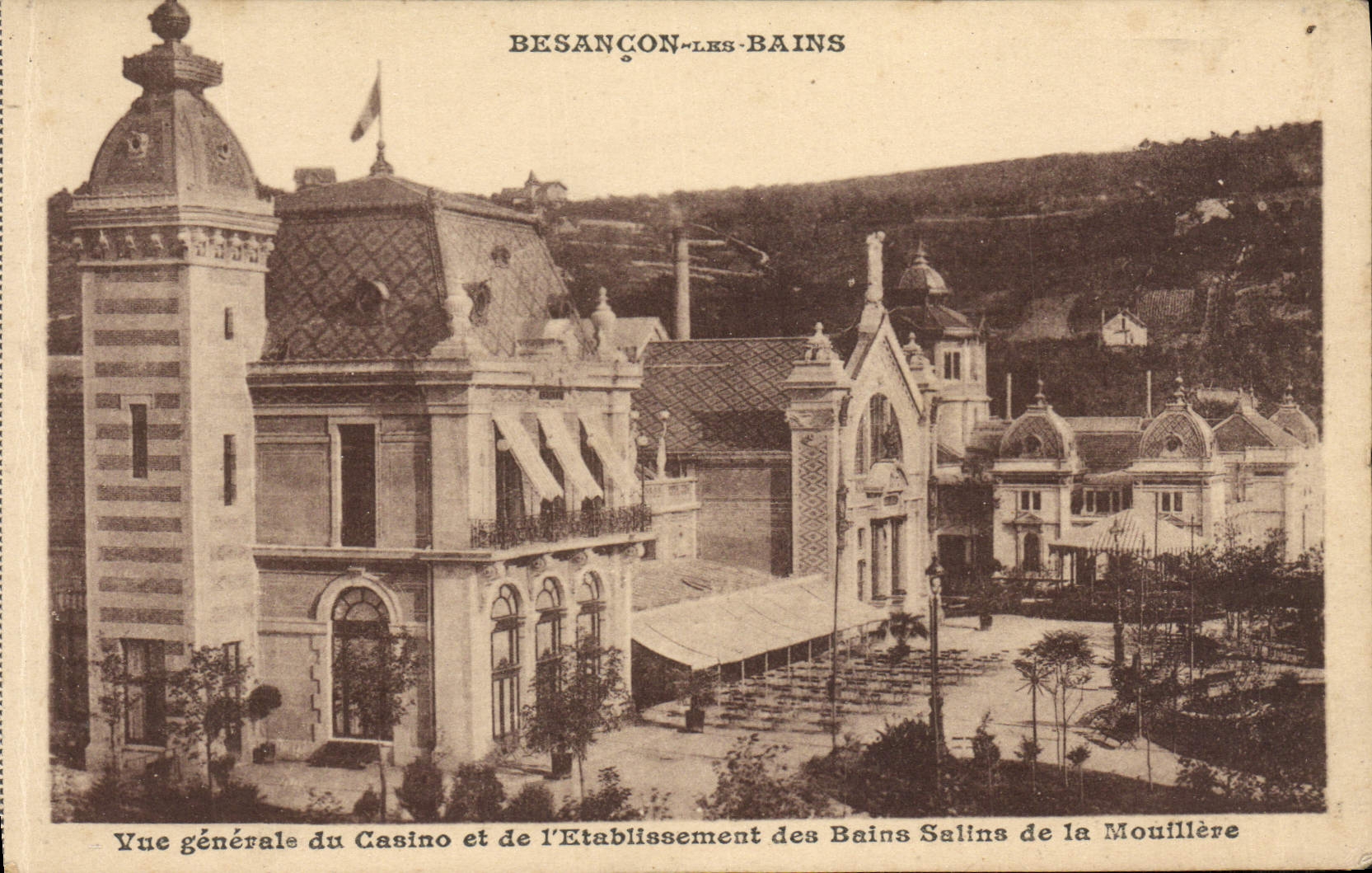 VINTAGE POSTCARD Besancon les Bains View of the Casino and the Establishment of the Saline Baths of Mouillere