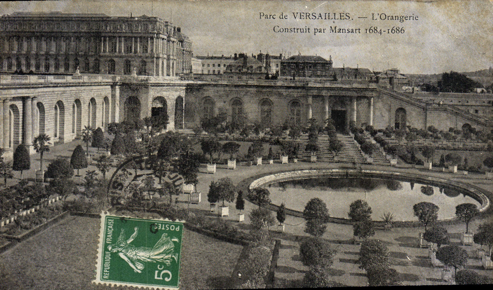 POSTAL Versalles de la VENDIMIA las estructuras del naranjal de Mansart