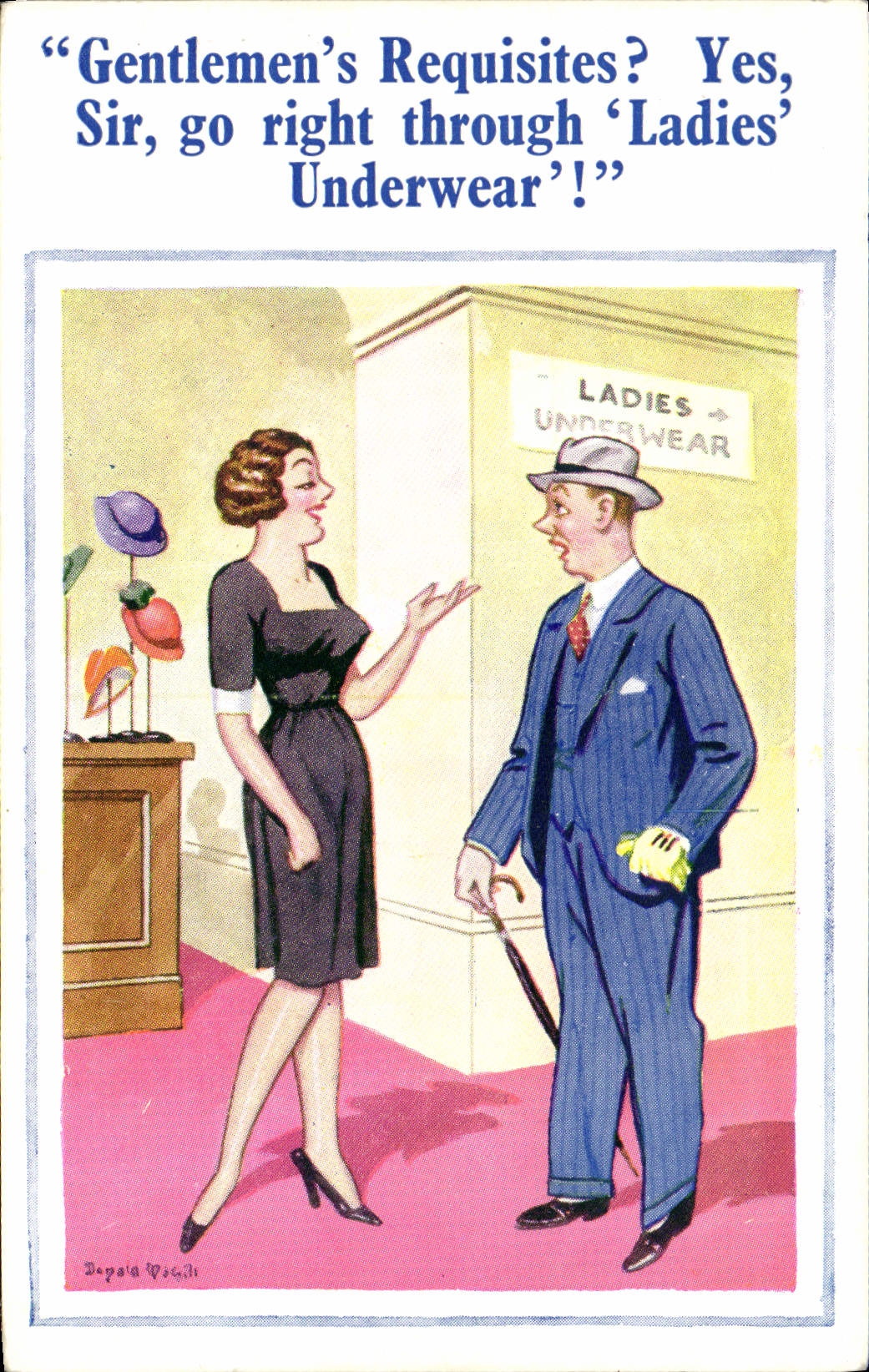 CPA Gentleman's Requisites Yes Sir go Right Through Ladies underwear