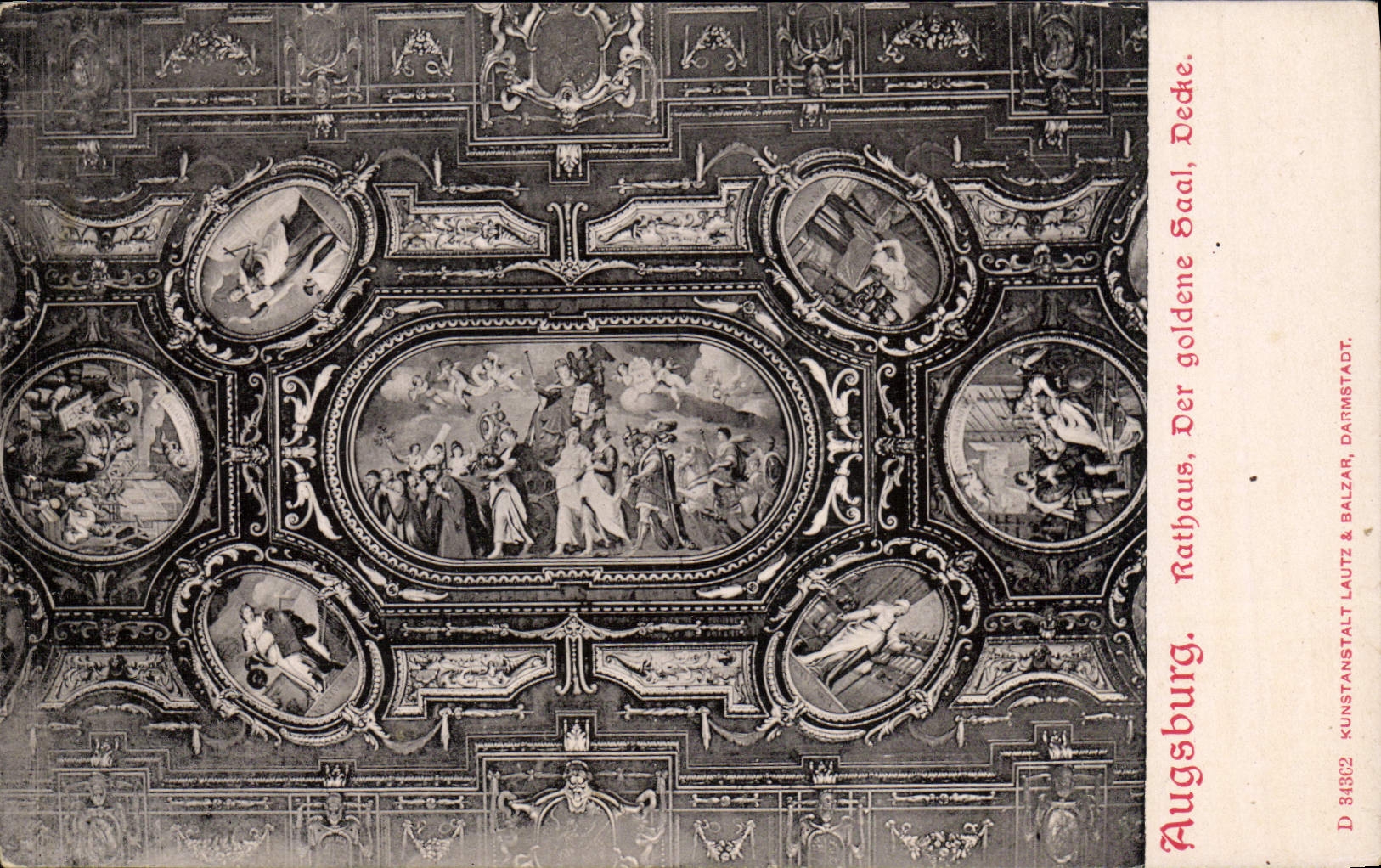 CPA Augsburg Rathaus Der Goldens Saal Decke