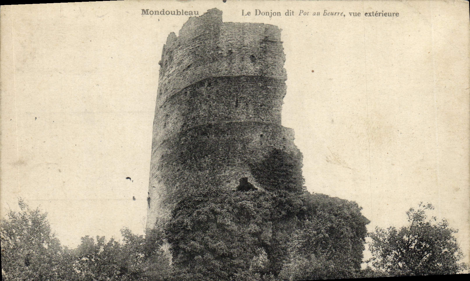 CPA Mondoubleau Le Donjon dit Par au beurre