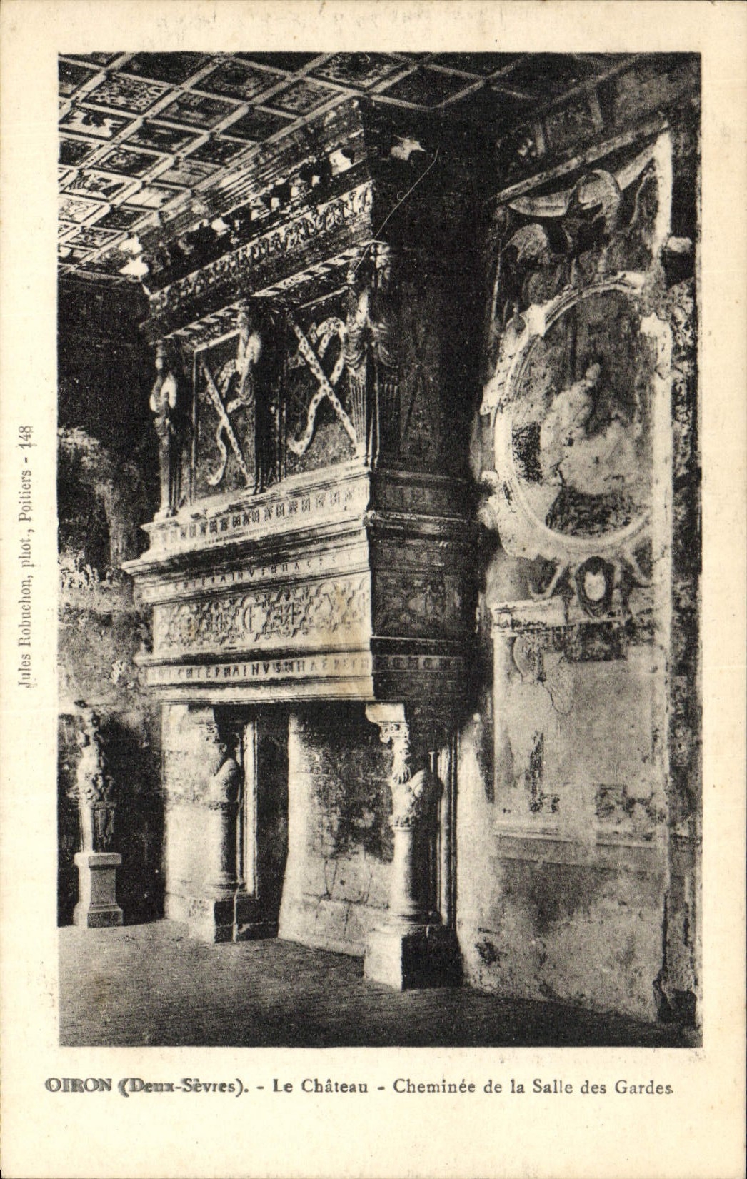 VINTAGE POSTCARD Oiron the Castle Chimney of the Room of the Guards