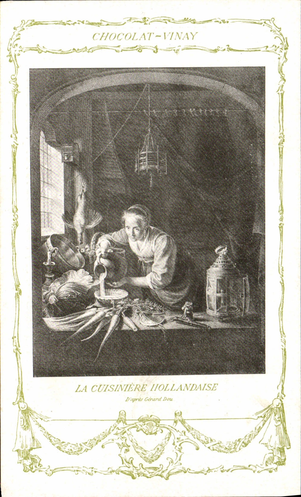 CPA Fantaisie Publicite Chocolat Vinay La cuisiniere Hollandaise Gerard Dou