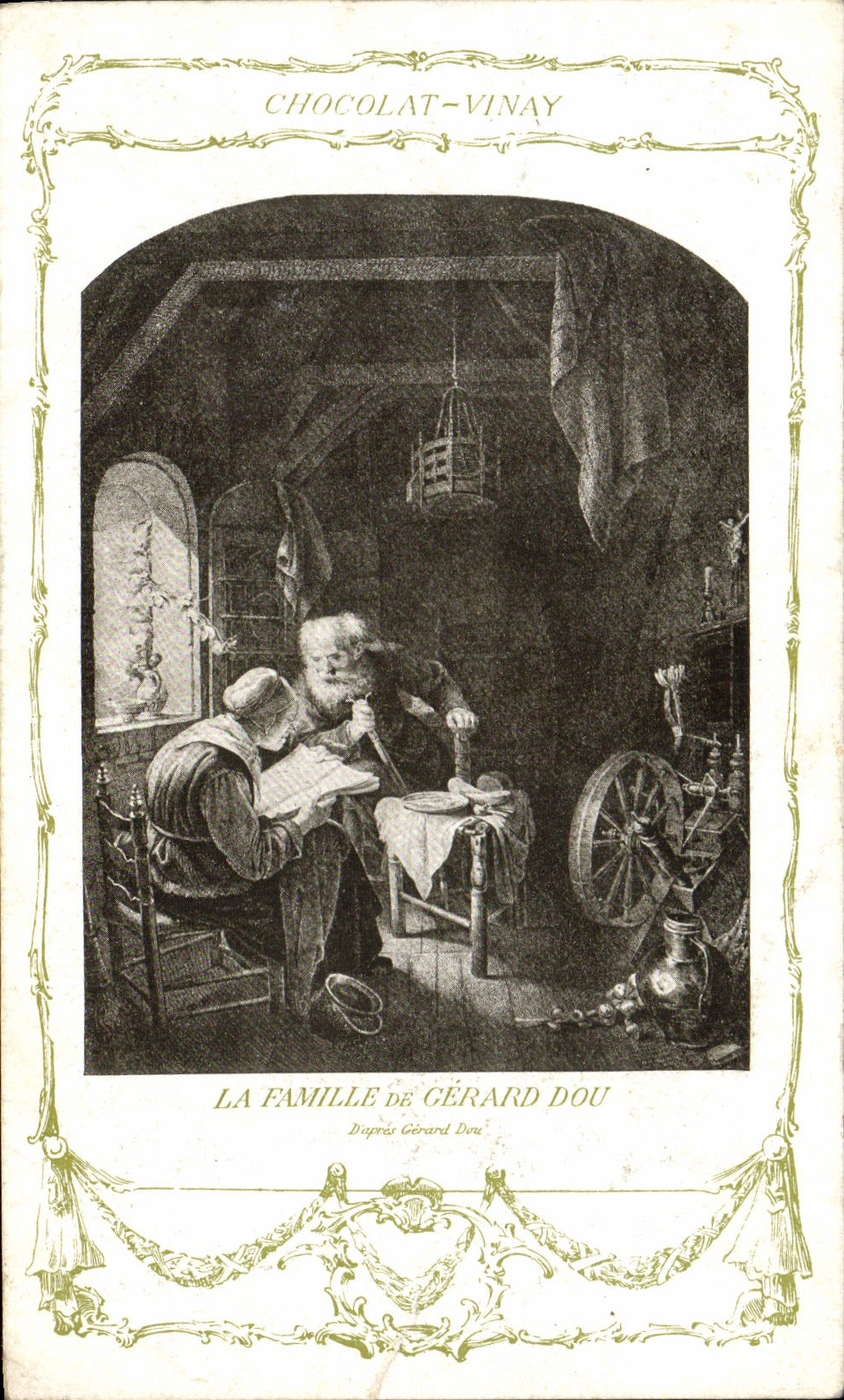 CPA Fantaisie Publicite Chocolat Vinay La famille de Gerard Dou