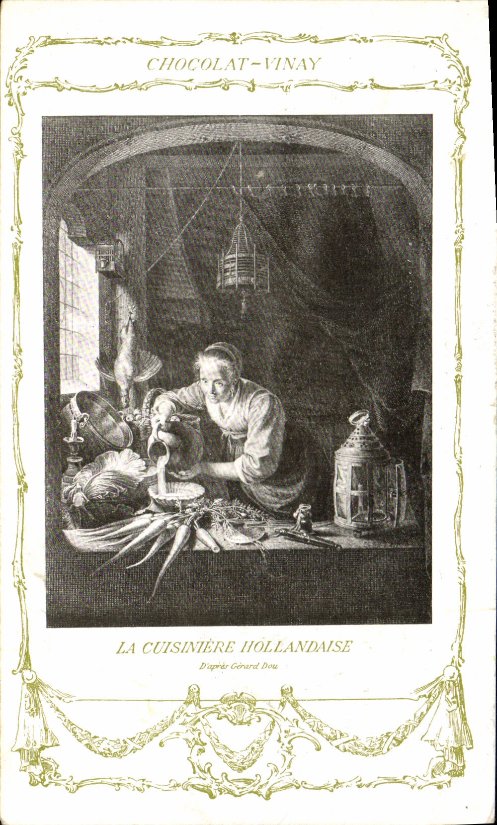 CPA Fantaisie Publicite Chocolat Vinay La cuisiniere hollandaise Gerard Dou