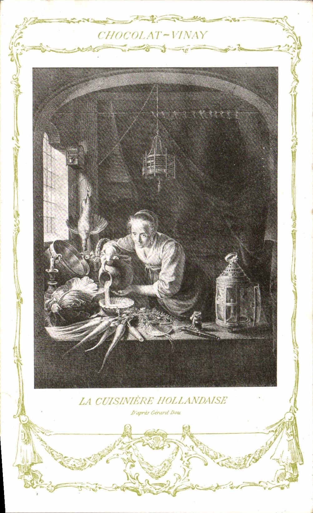 CPA Fantaisie Publicite Chocolat Vinay La cuisiniere hollandaise Gerard Dou