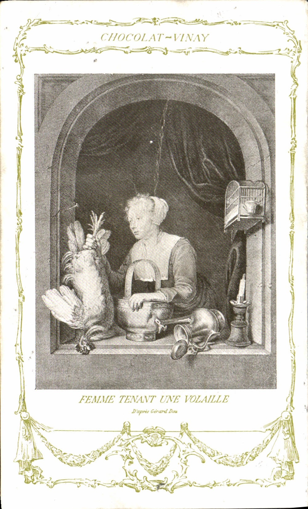 CPA Fantaisie Publicite Chocolat Vinay Femme tenant une volaille Gerard Dou