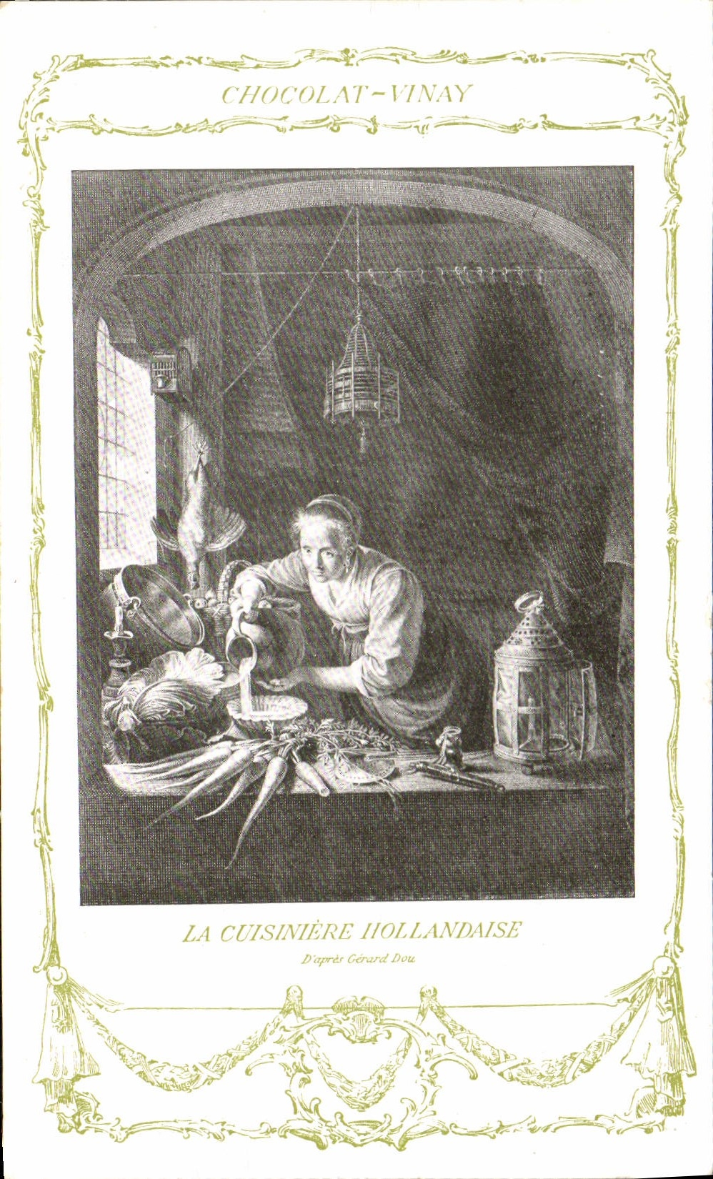 CPA Fantaisie Publicite Chocolat Vinay La cuisiniere hollandaise Gerard Dou