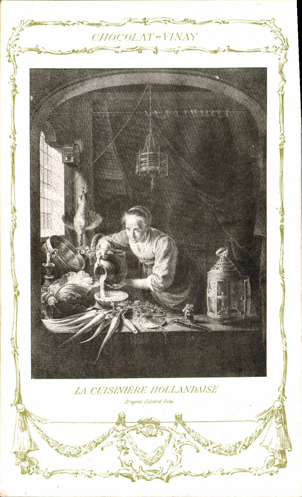 CPA Fantaisie Publicite Chocolat Vinay La cuisiniere hollandaise Gerard Dou
