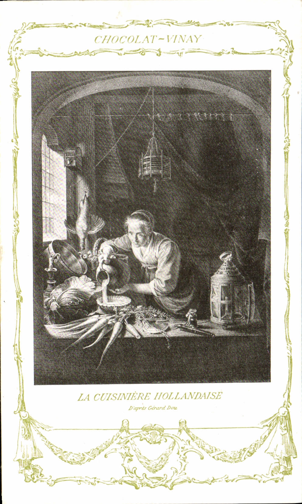 CPA Fantaisie Publicite Chocolat Vinay La cuisiniere hollandaise Gerard Dou