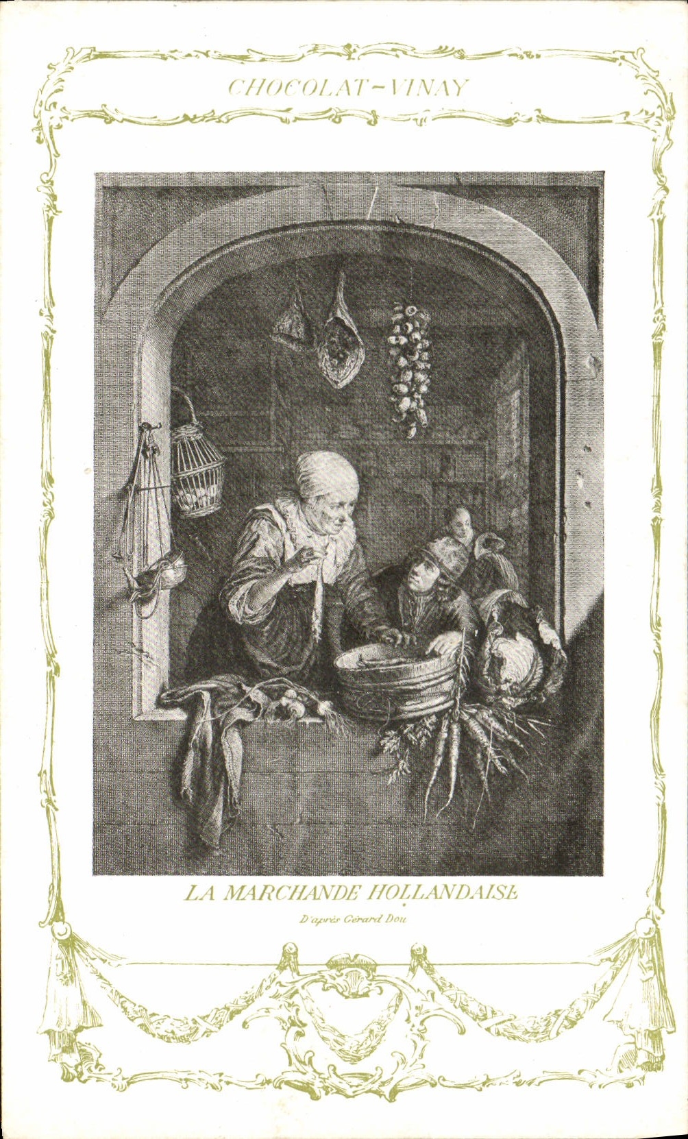 CPA Fantaisie Publicite Chocolat Vivay La marchande hollandaise Gerard Dou