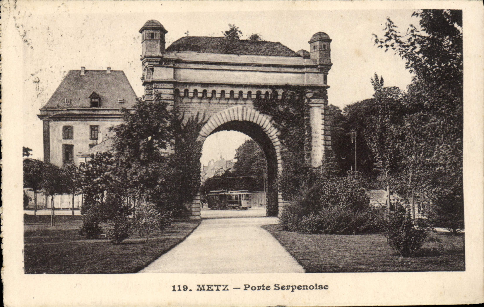 CPA Metz Porte Serpenoise