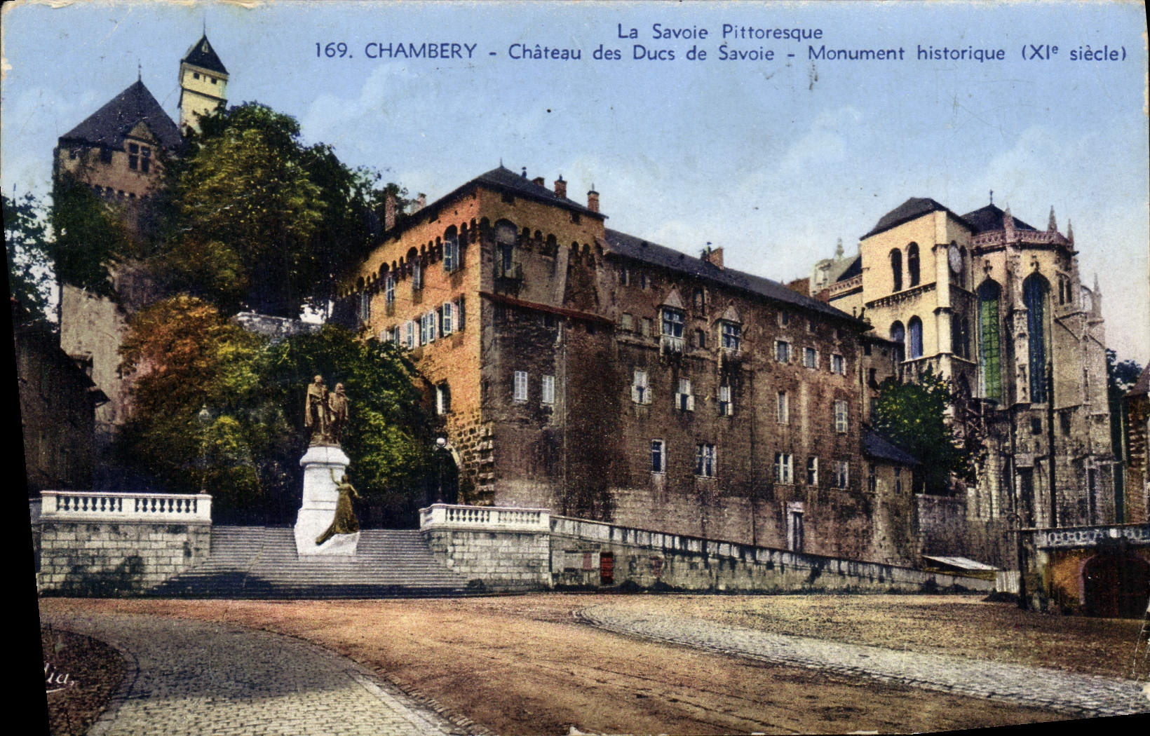 VINTAGE POSTCARD Chambéry Castle of the Dukes of Savoy Monument