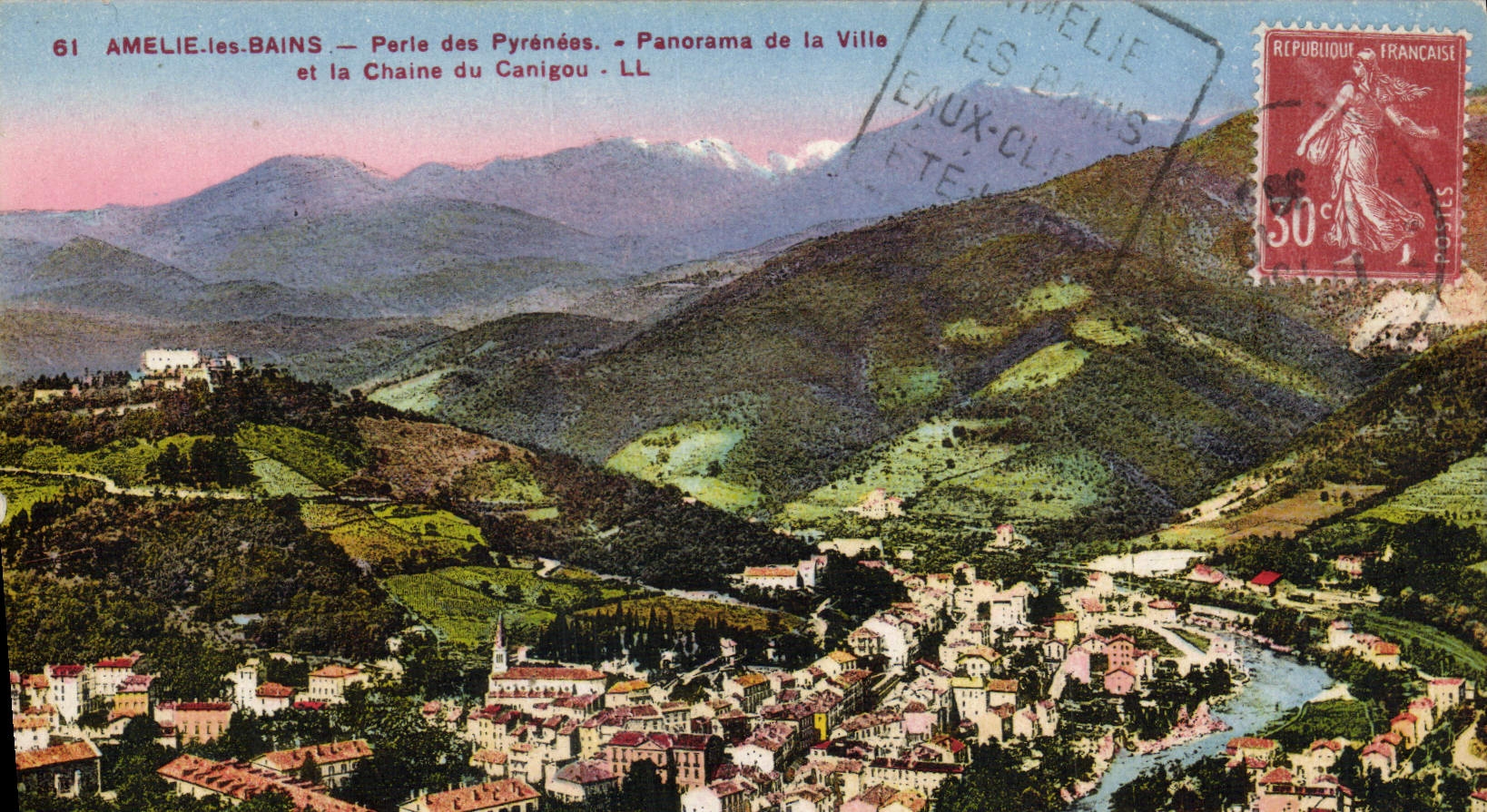 VINTAGE POSTCARD Amelie Les Bains Pearl of the Pyrenees Panorama of the City and the chain of Canigou