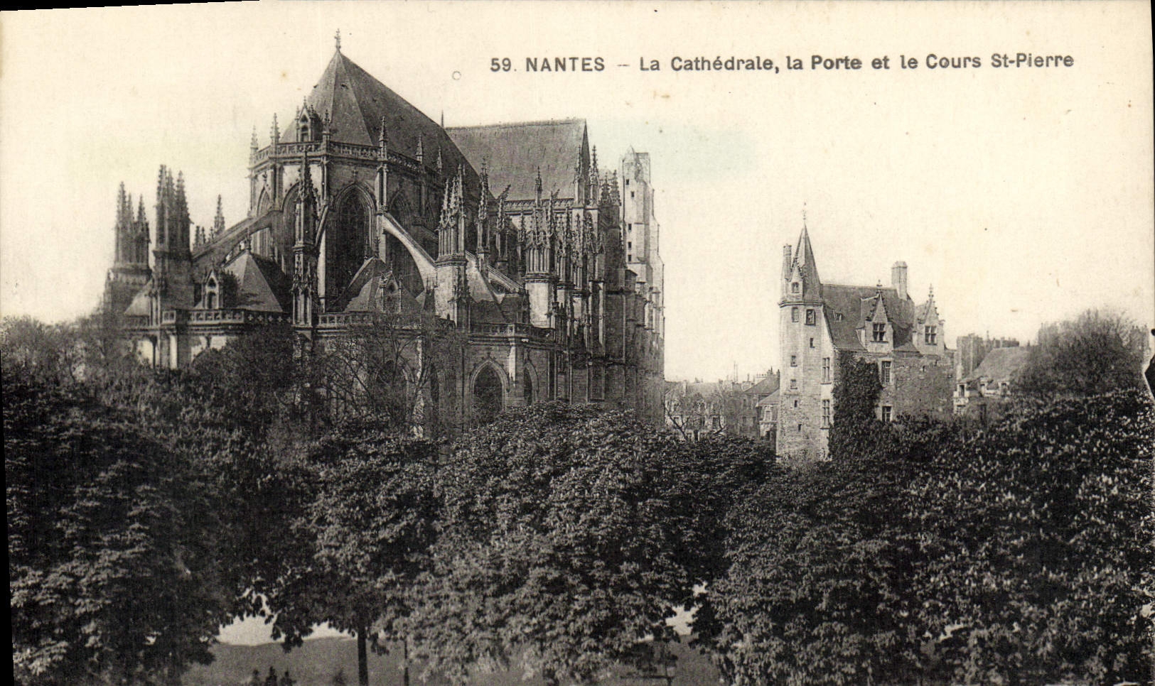 VINTAGE POSTCARD Nantes the Cathedral the Gate And the Course St Pierre