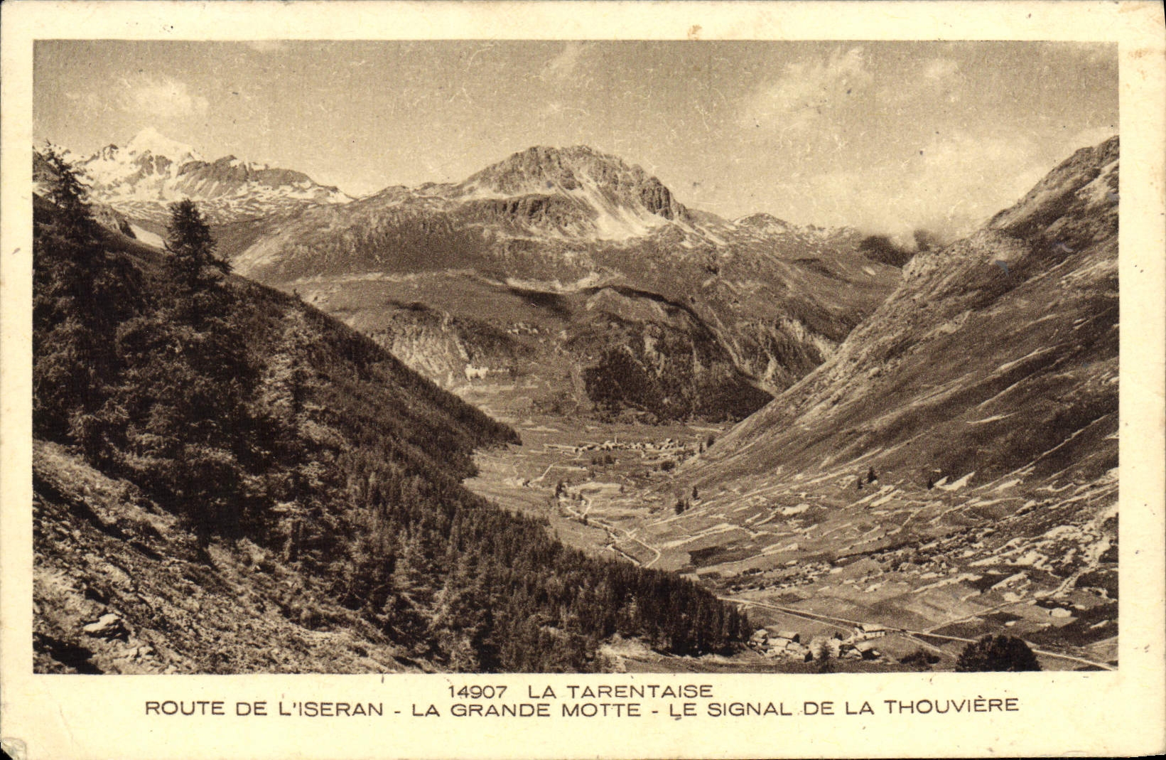 CPA La Tarentaise Route De L'Iseran La Grande Motte Le Signal De La Thouviere