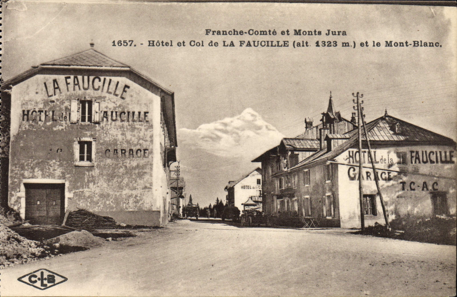 VINTAGE POSTCARD Frank Count and Mounts the Jura Hotel and collar of the Sickle and Mont Blanc