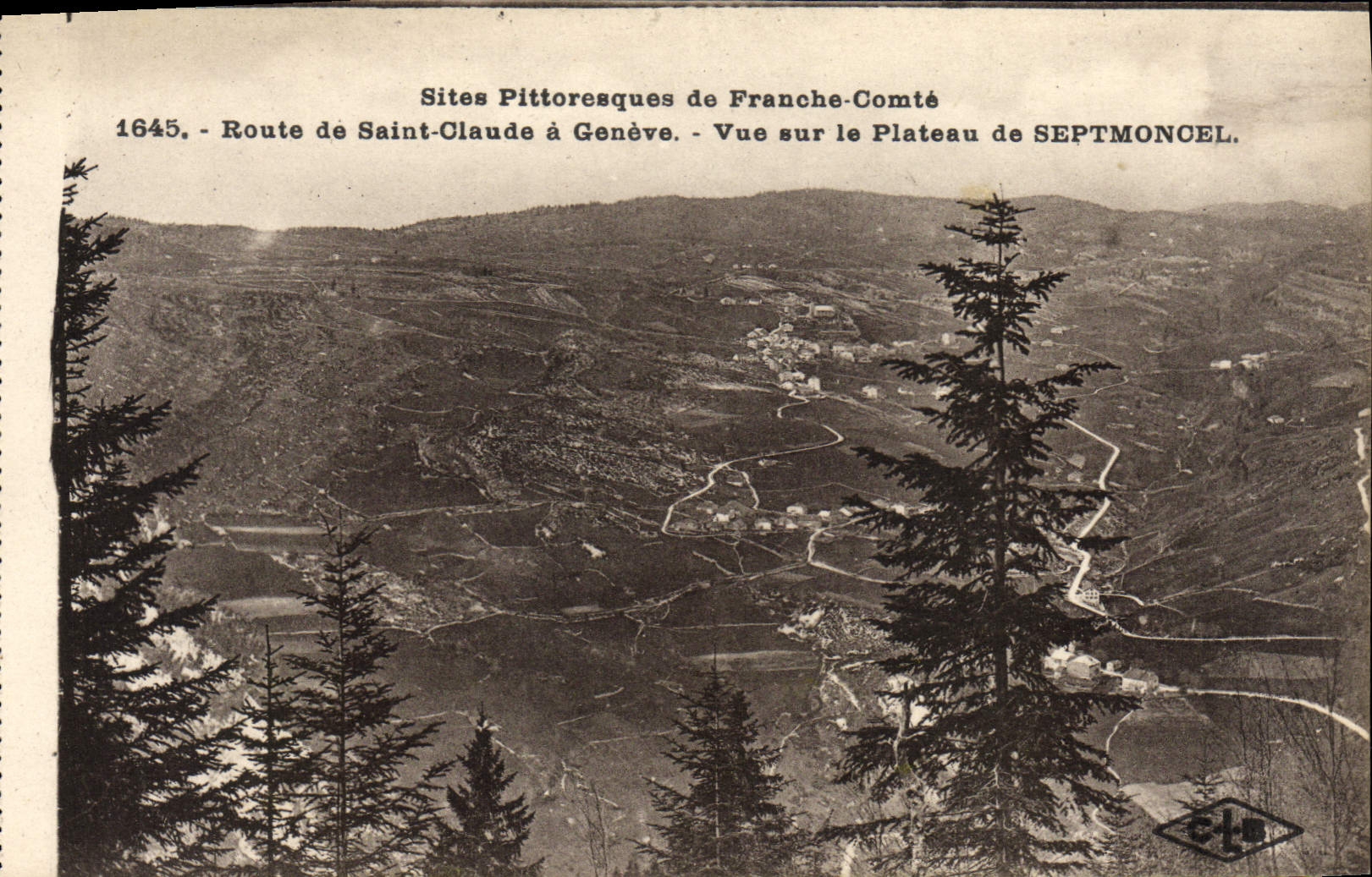 VINTAGE POSTCARD Route of Saint Claude has Geneva Vue on the plate of Septmoncel