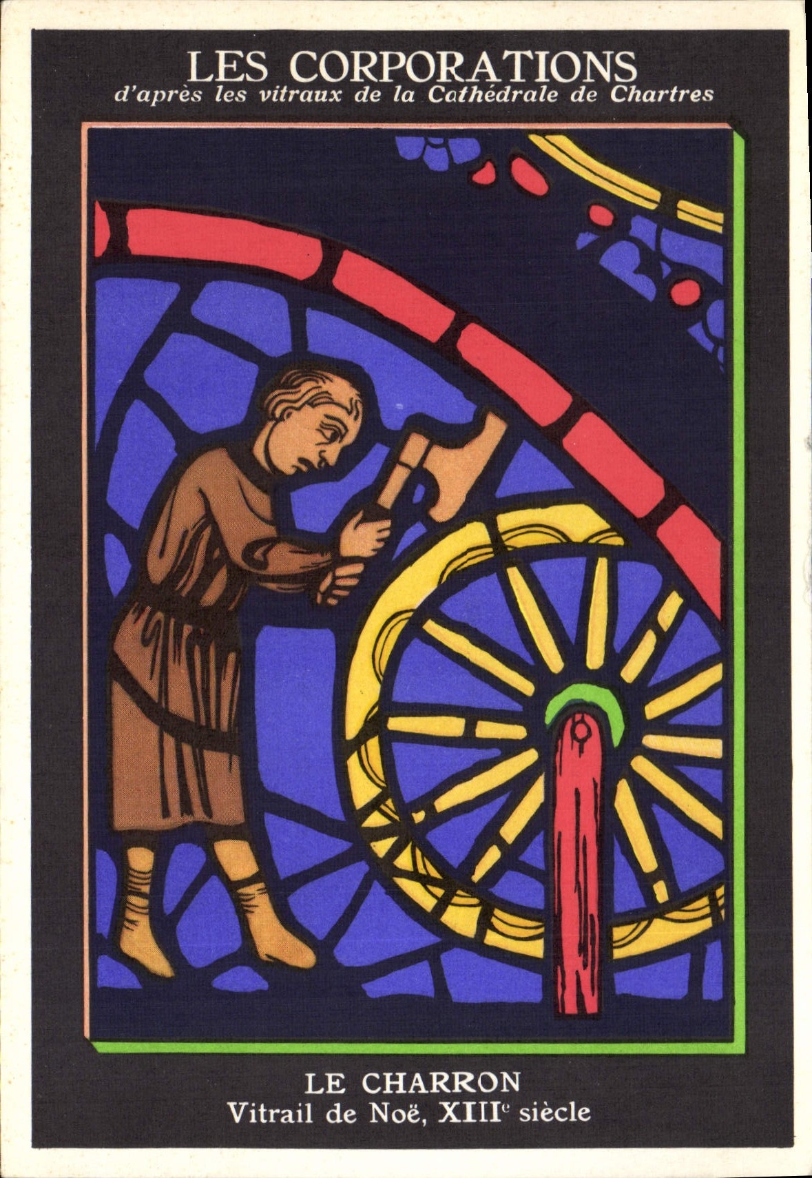 CPM Les Corporations D'Apres Les Vitraux De La Cathedrale De Chartres Le charron