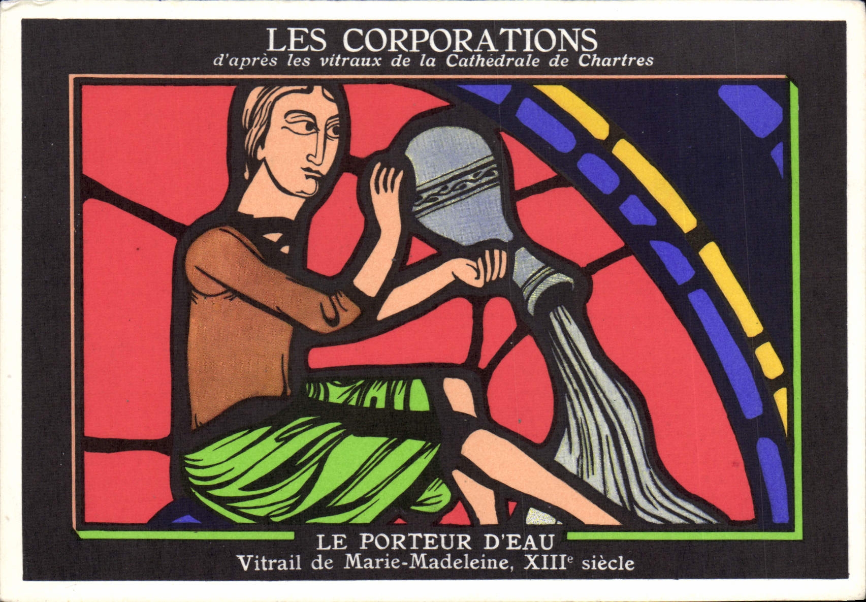 CPA Les Corporations D'Apres Les Vitraux De La Cathedrale De Chartres Le porteur d'eau