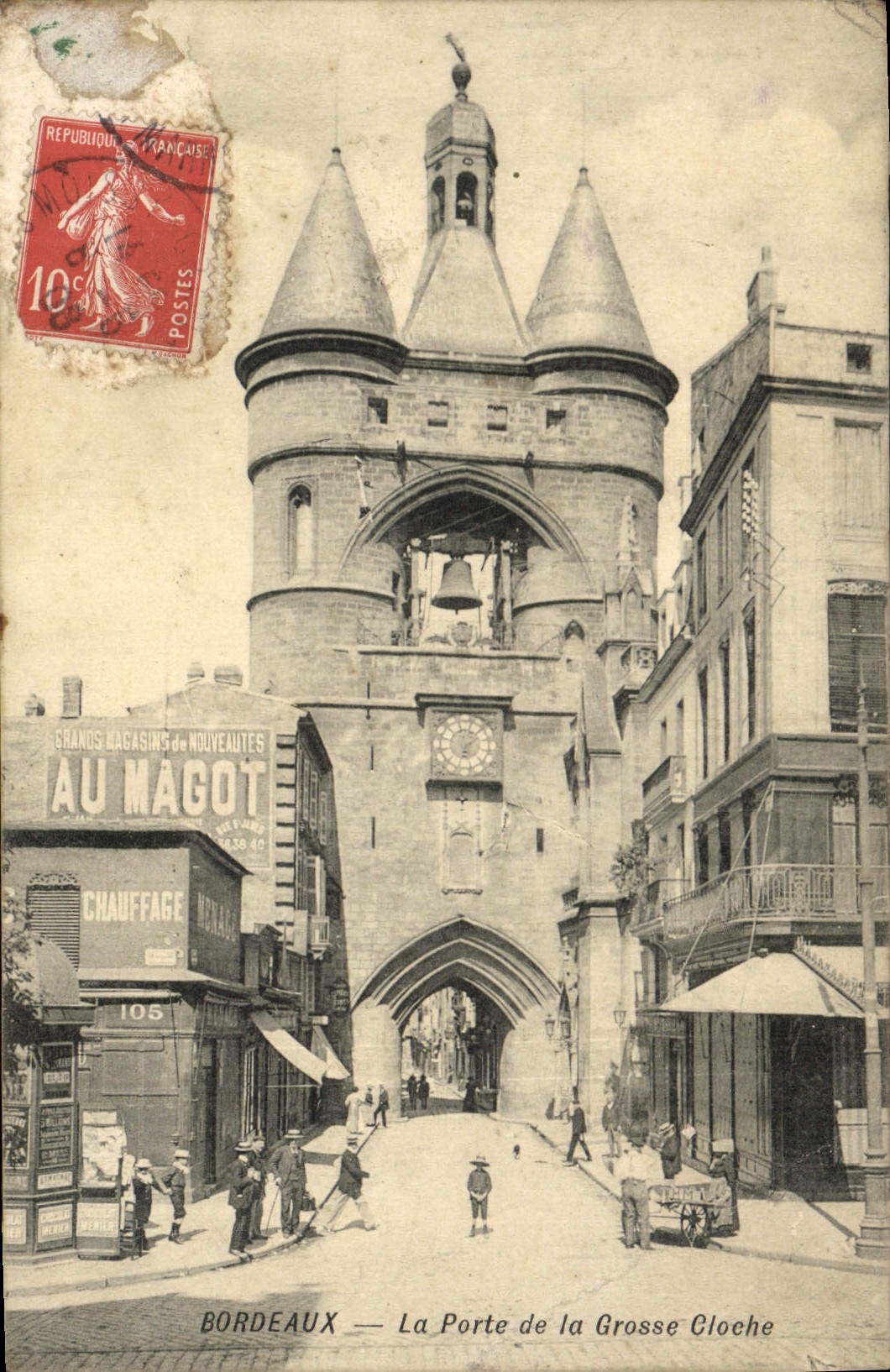CPA Bordeaux La Porte de la Grosse Cloche
