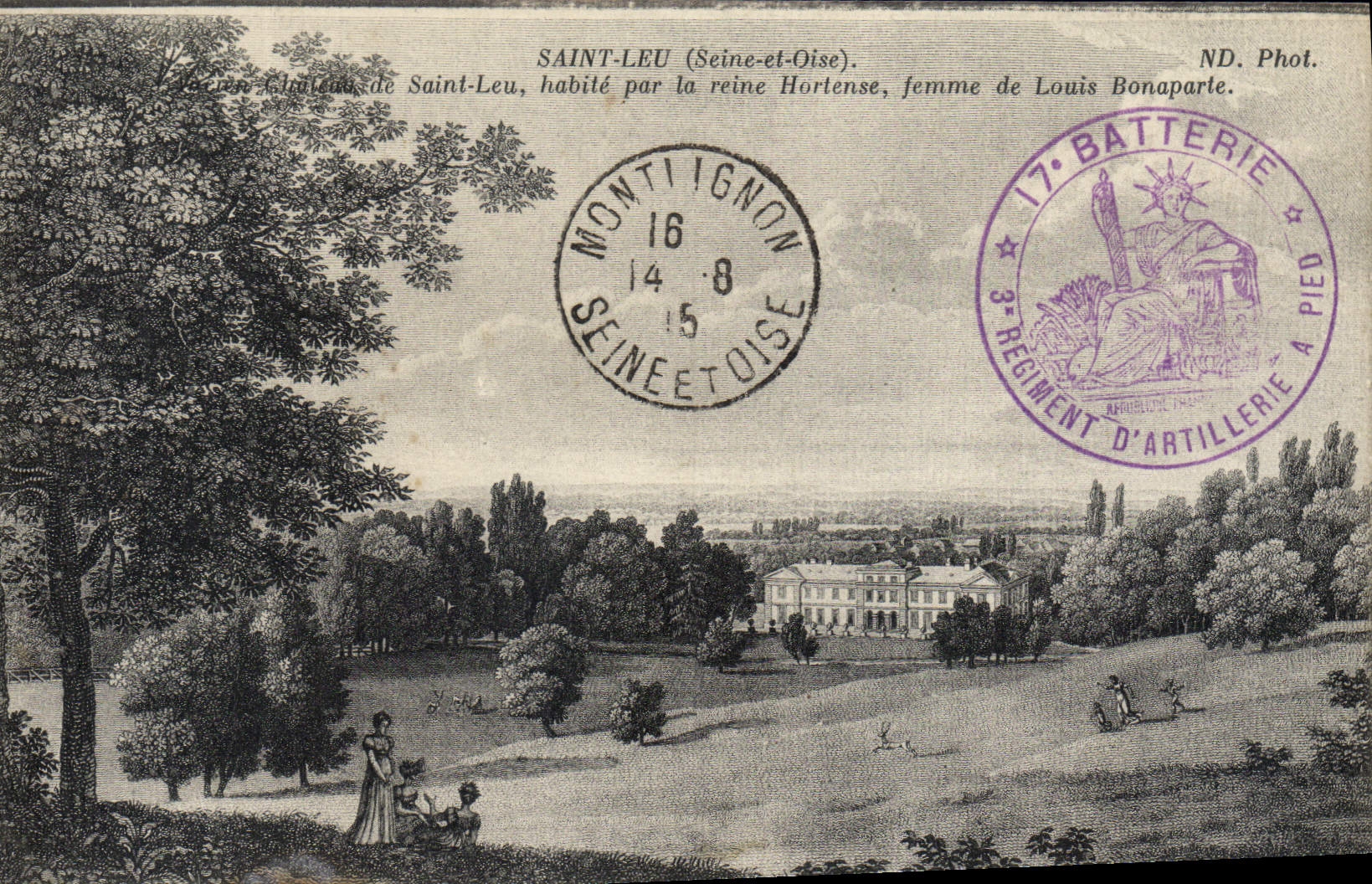 VINTAGE POSTCARD Saint Leu Lives by the queen Hortense woman of Louis Bonaparle